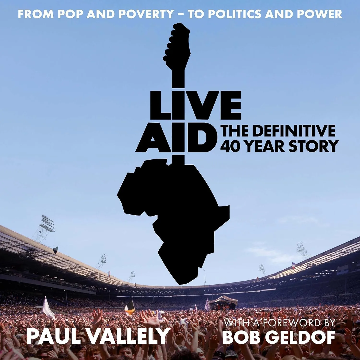 Portada de Live Aid: The Definitive 40 Year Story