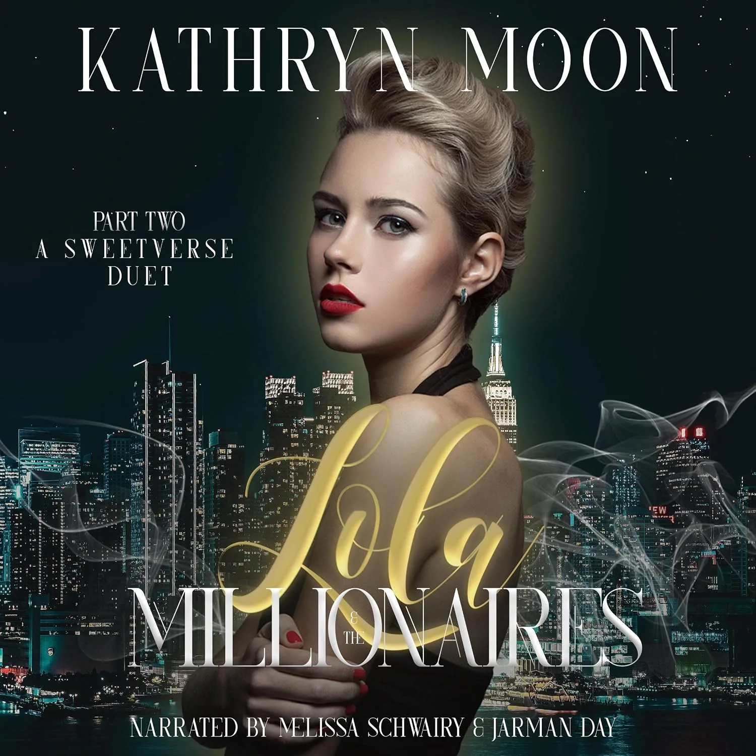 Portada de Lola & the Millionaires: Part Two