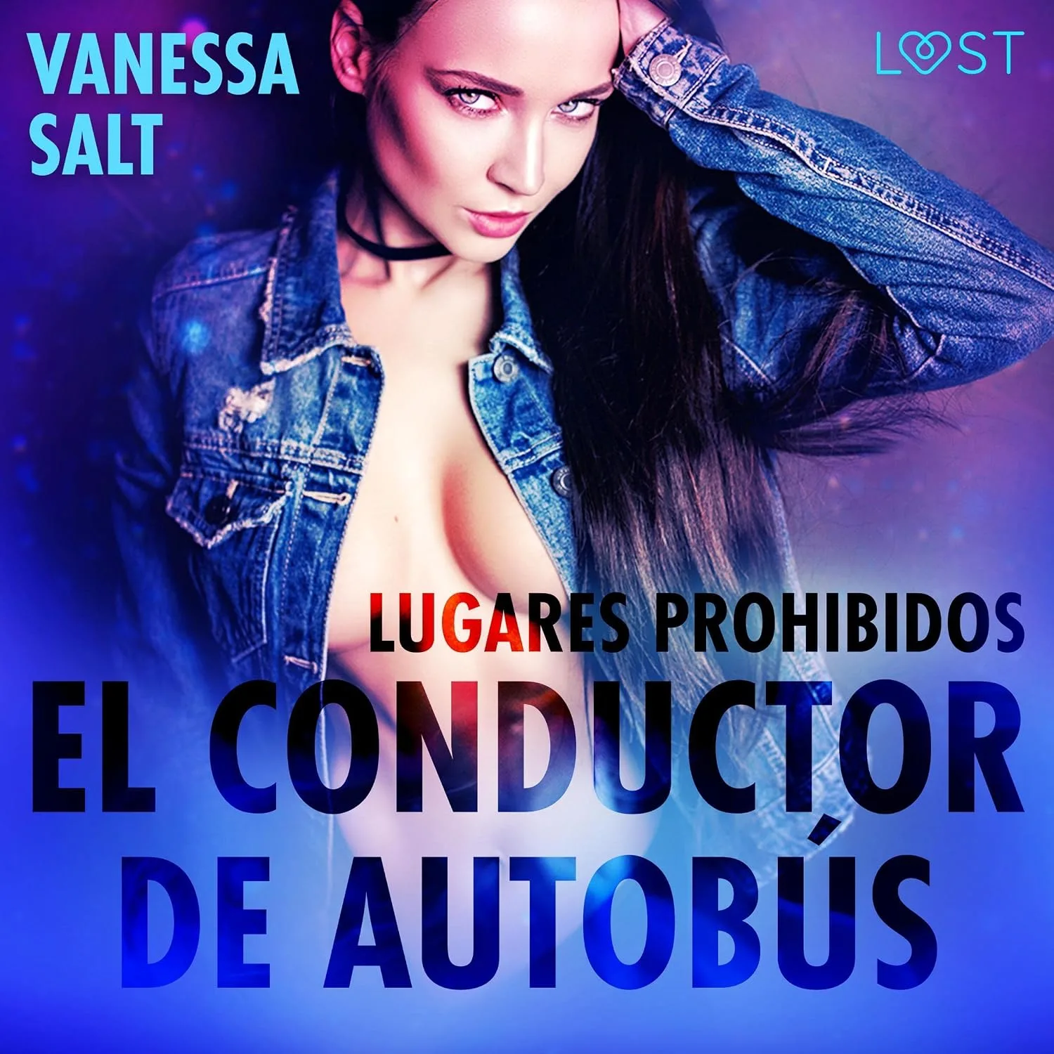 Portada de Lugares prohibidos: El conductor de autobús