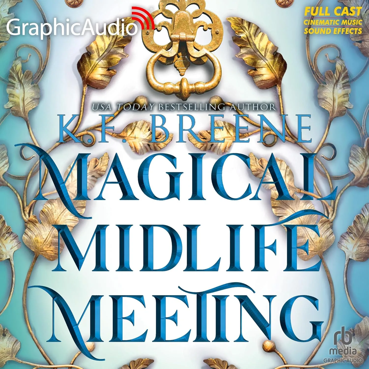 Portada de Magical Midlife Meeting (Dramatized Adaptation)