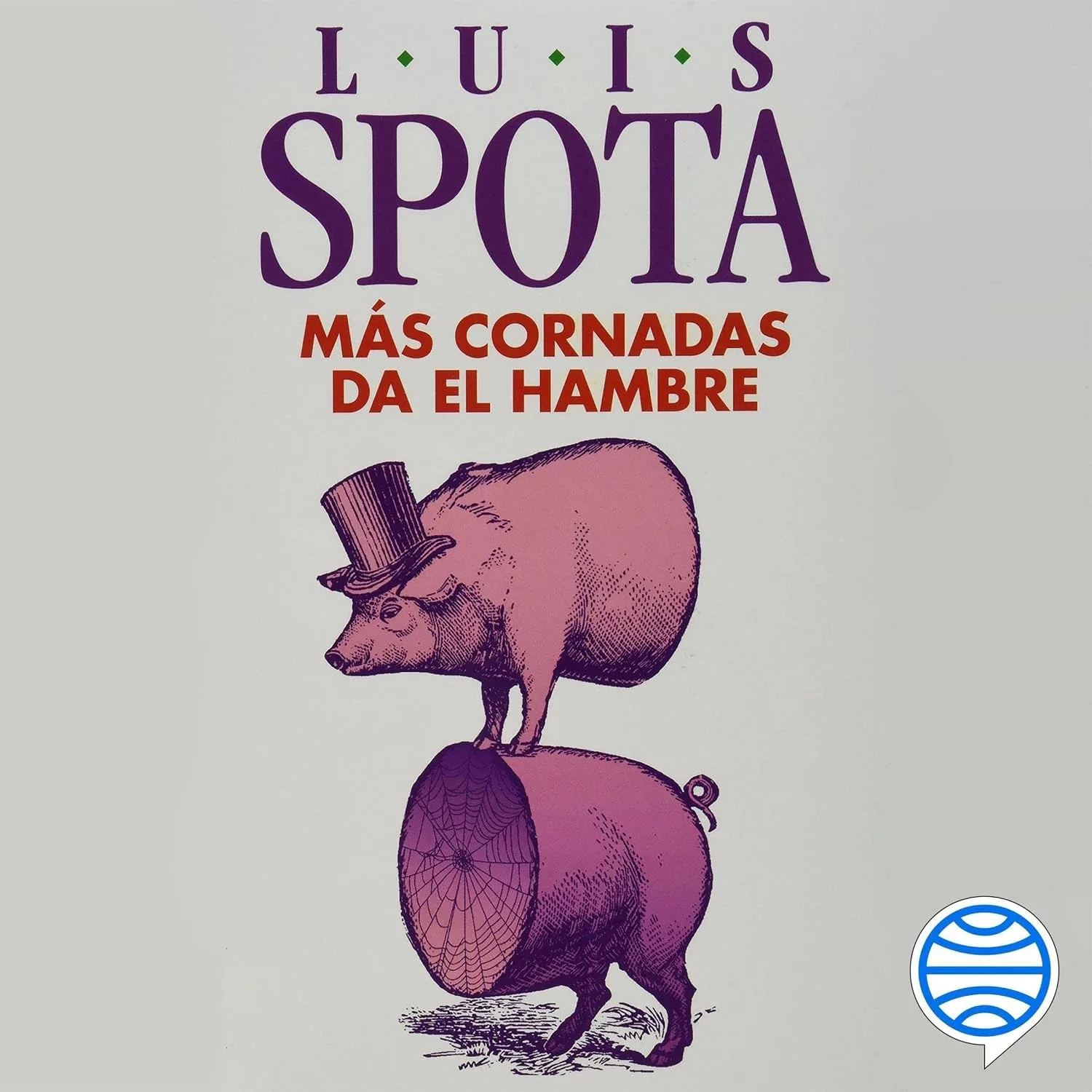 Portada de Más cornadas da el hambre (2014)