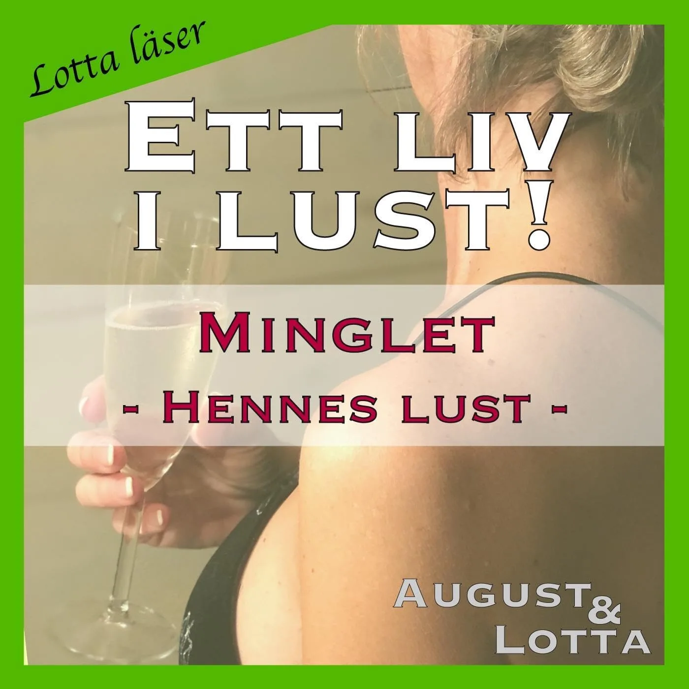 Portada de Minglet ~ Genom hennes ögon ~ Lotta läser - erotiska noveller