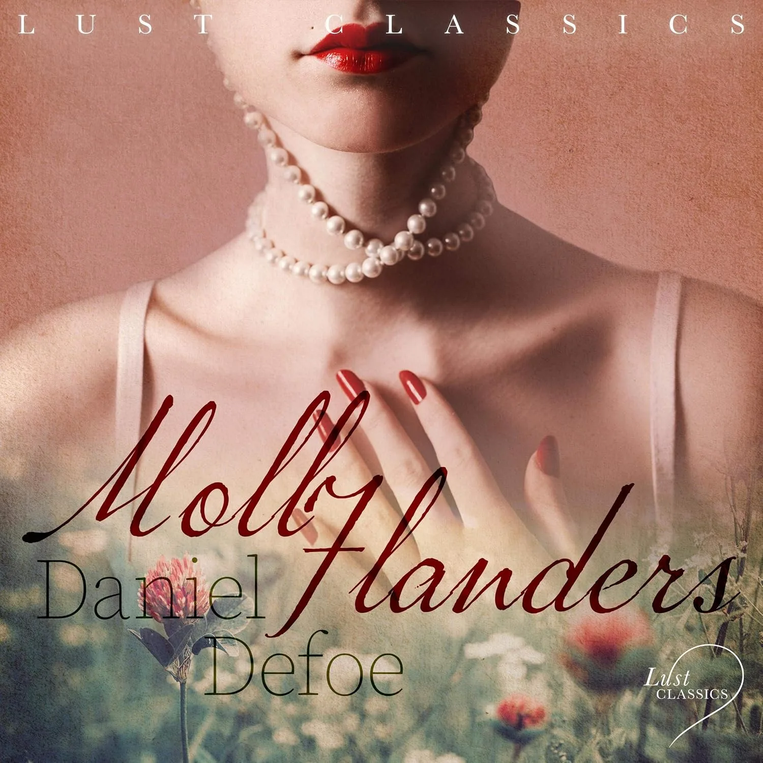 Portada de Moll Flanders: LUST Classics