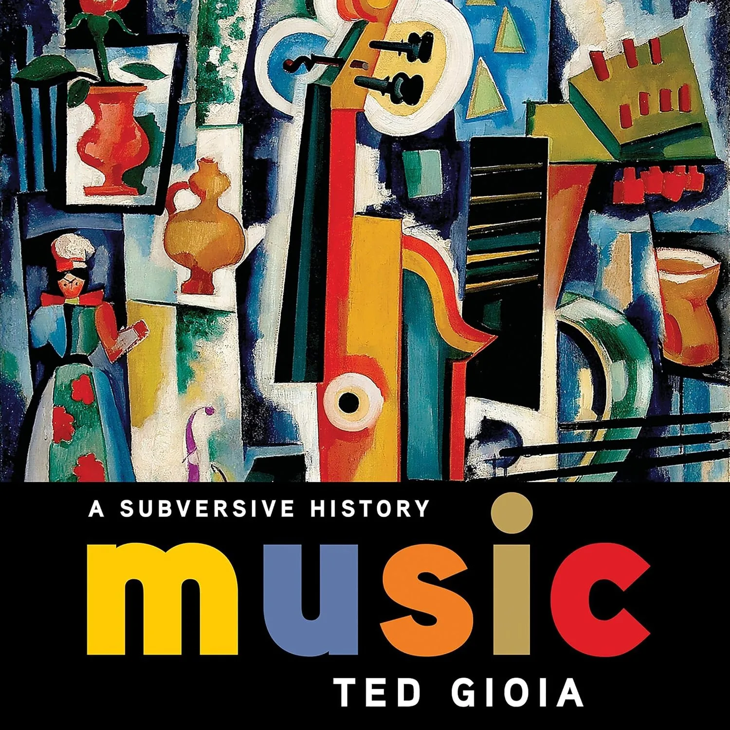 Portada de Music: A Subversive History