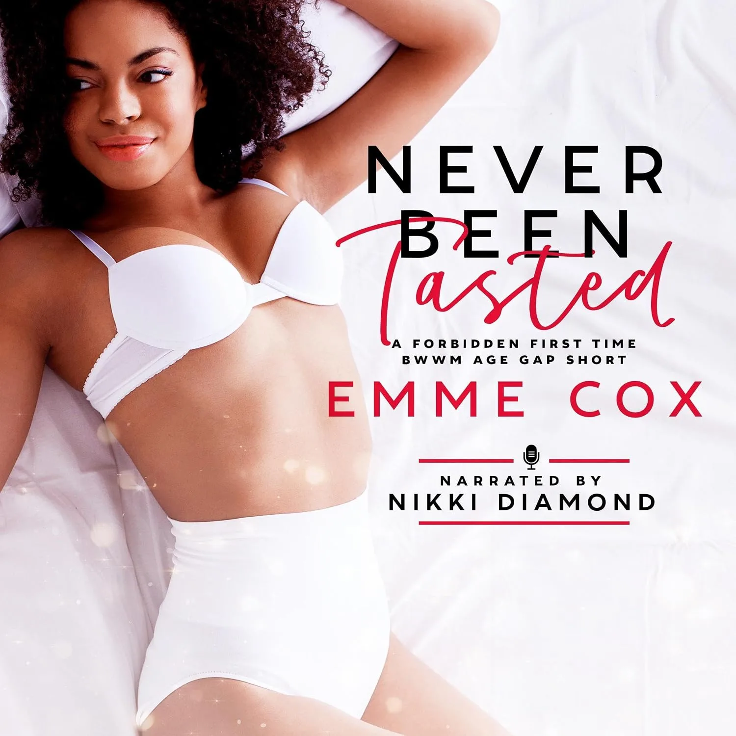 Portada de Never Been Tasted: A Forbidden First Time BWWM Age Gap Short