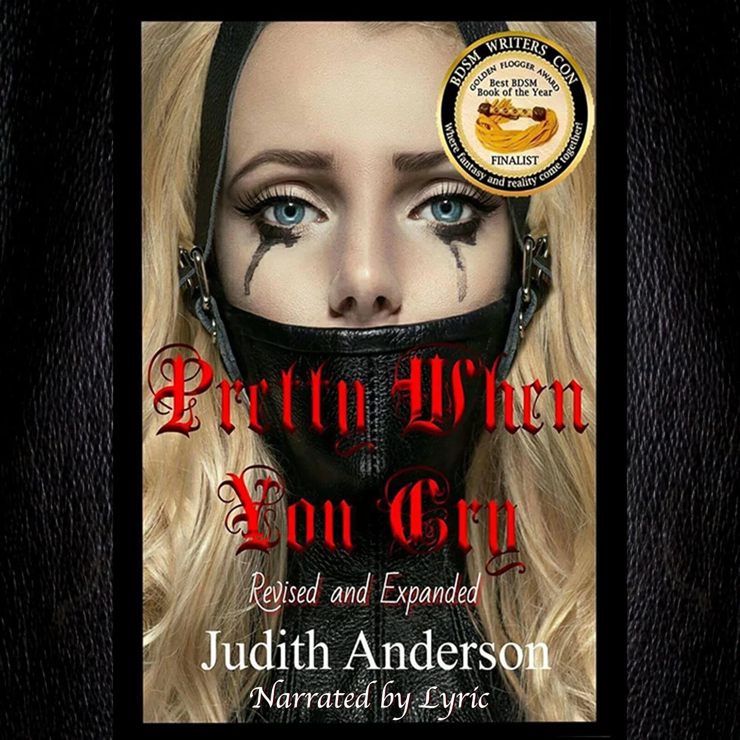 Portada de Pretty When You Cry: Revised and Expanded Edition