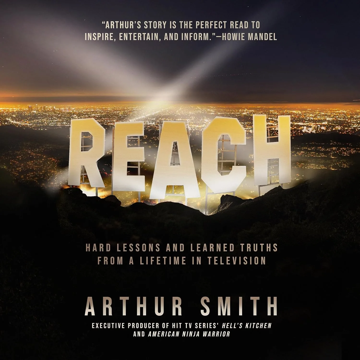 Portada de Reach: Hard Lessons and Learned Truths from a Lifetime in Television