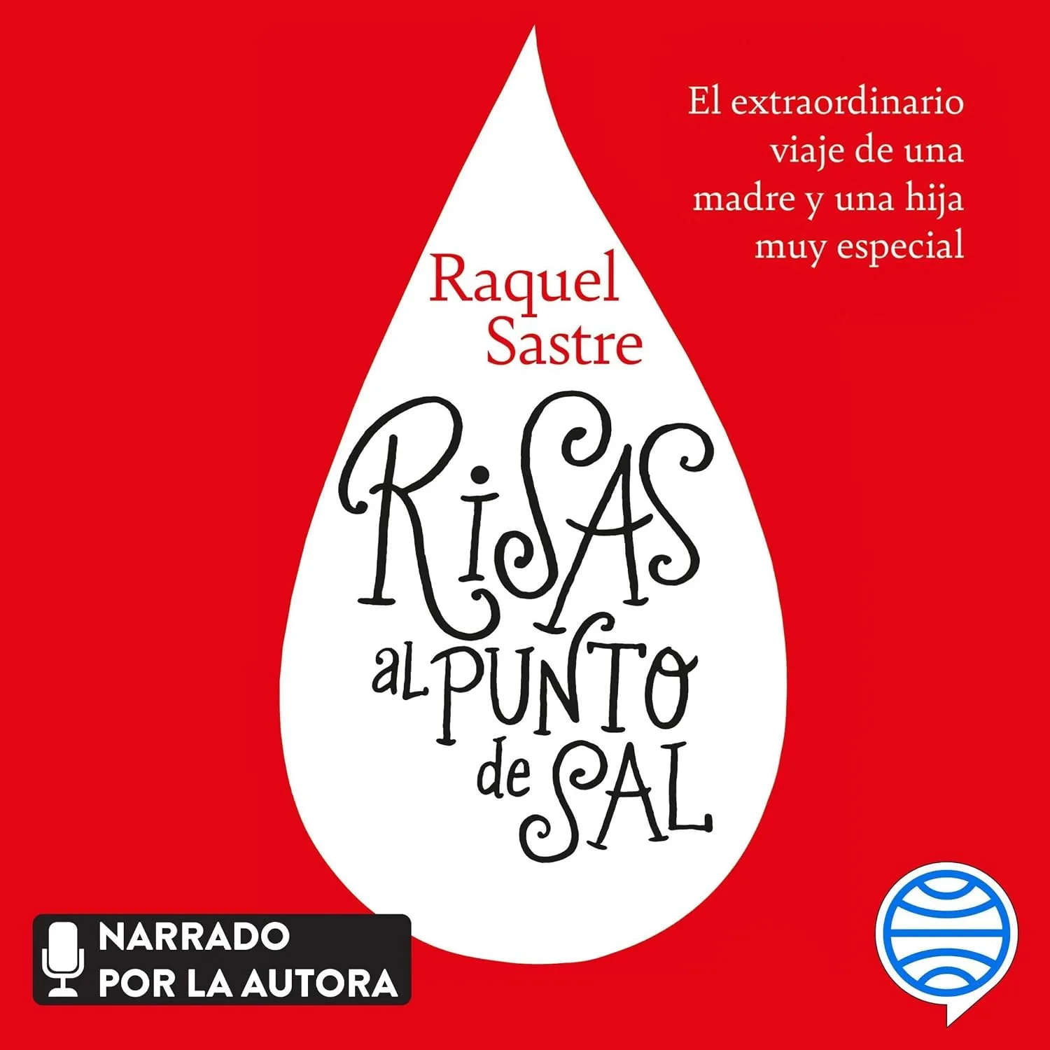 Portada de Risas al punto de sal: El extraordinario viaje de una madre y una hija muy especial