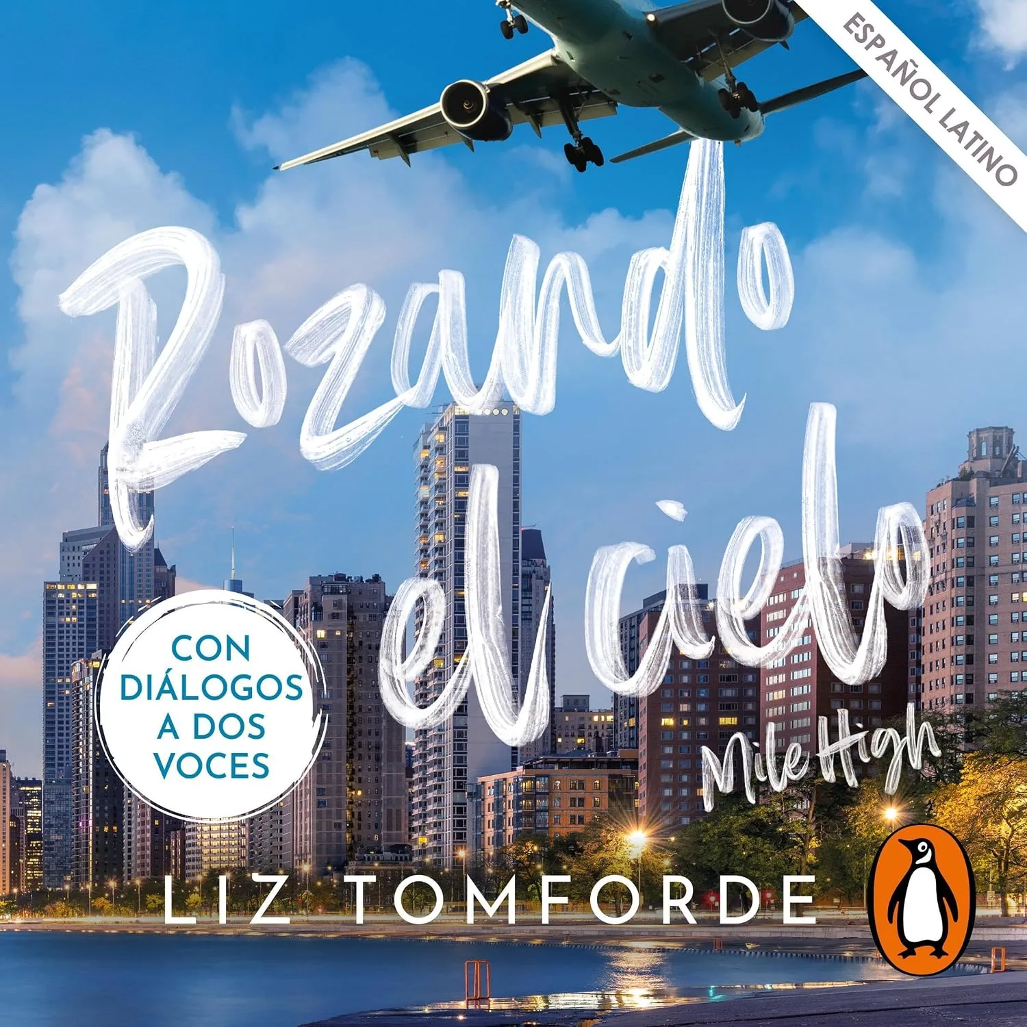 Portada de Rozando el cielo (Mile High)