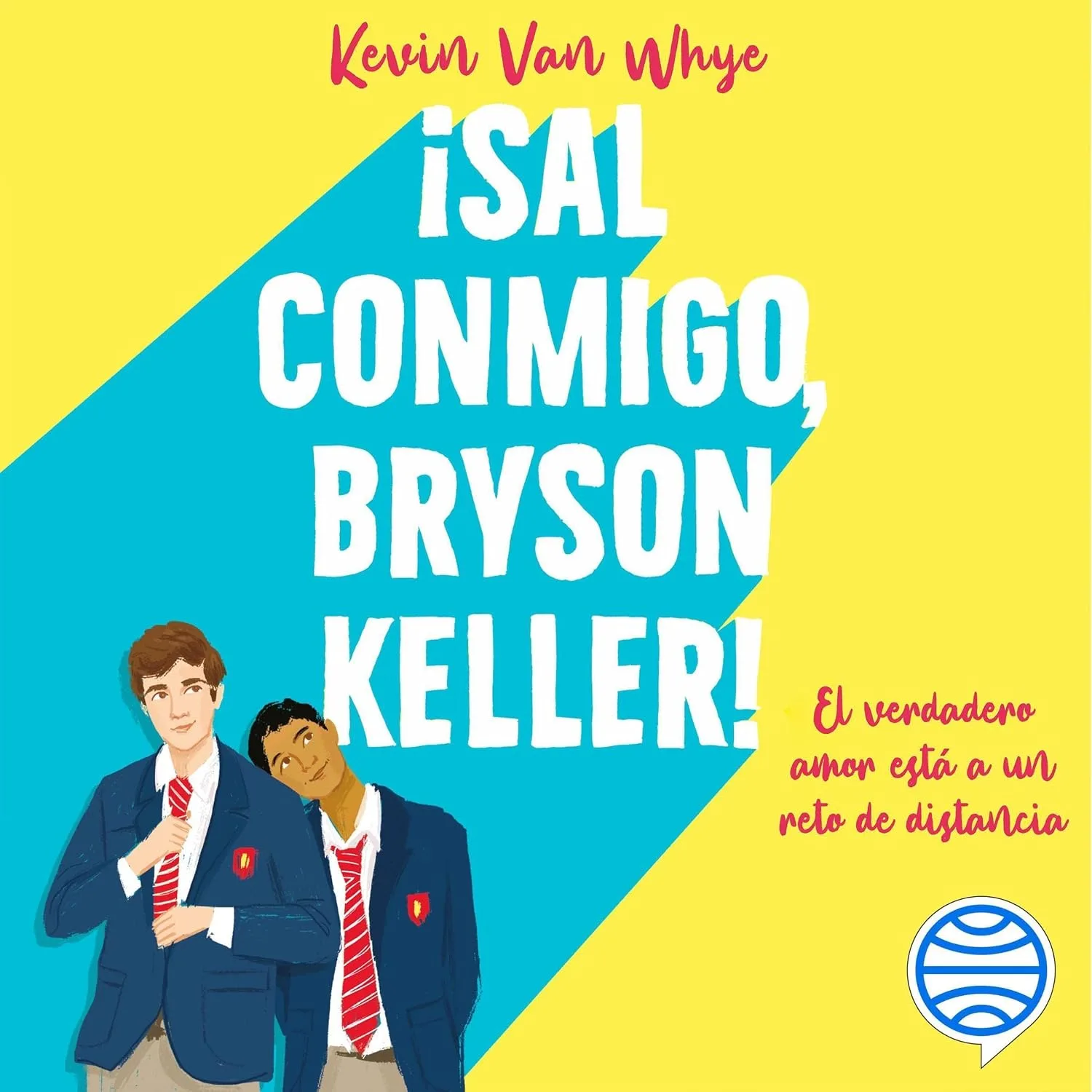 Portada de ¡Sal conmigo, Bryson Keller!