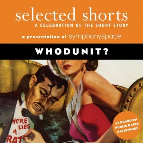 Portada de Selected Shorts: Whodunit?