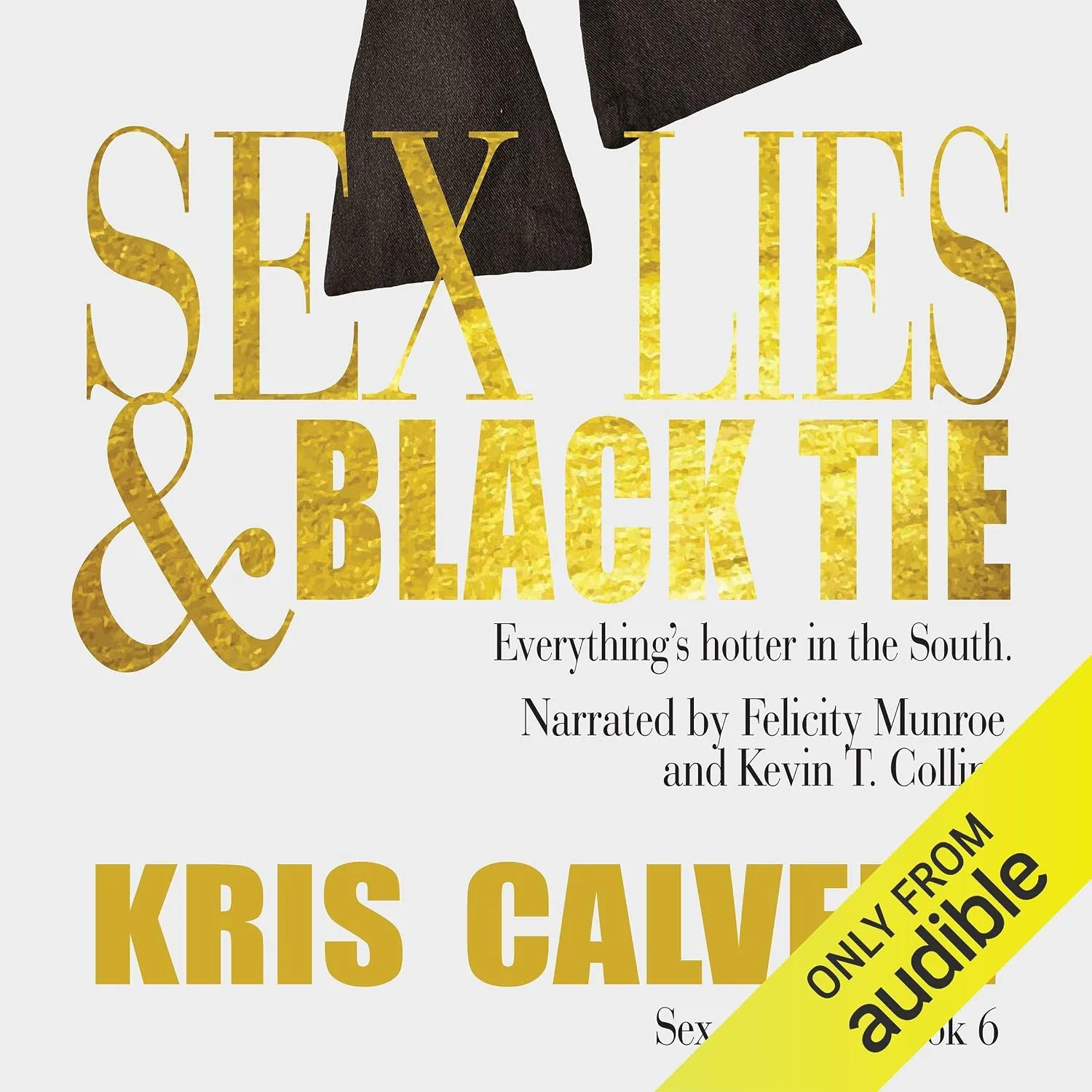 Portada de Sex, Lies & Black Tie