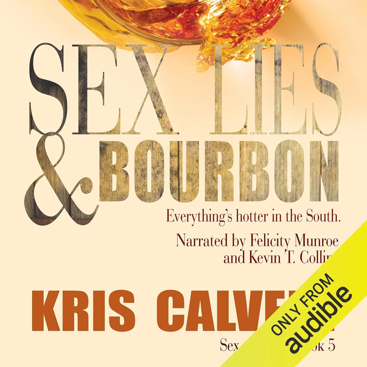 Portada de Sex, Lies & Bourbon