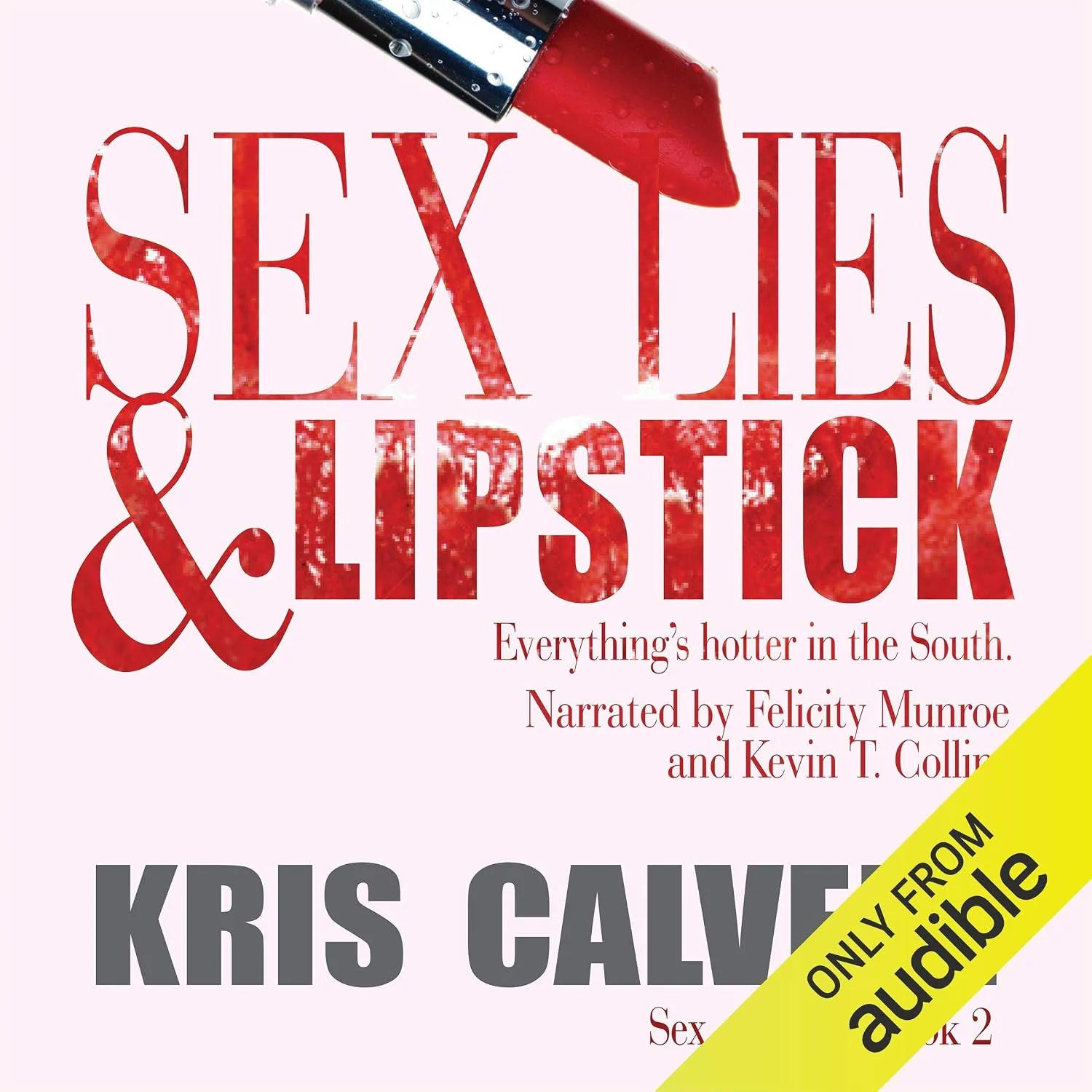 Portada de Sex, Lies & Lipstick