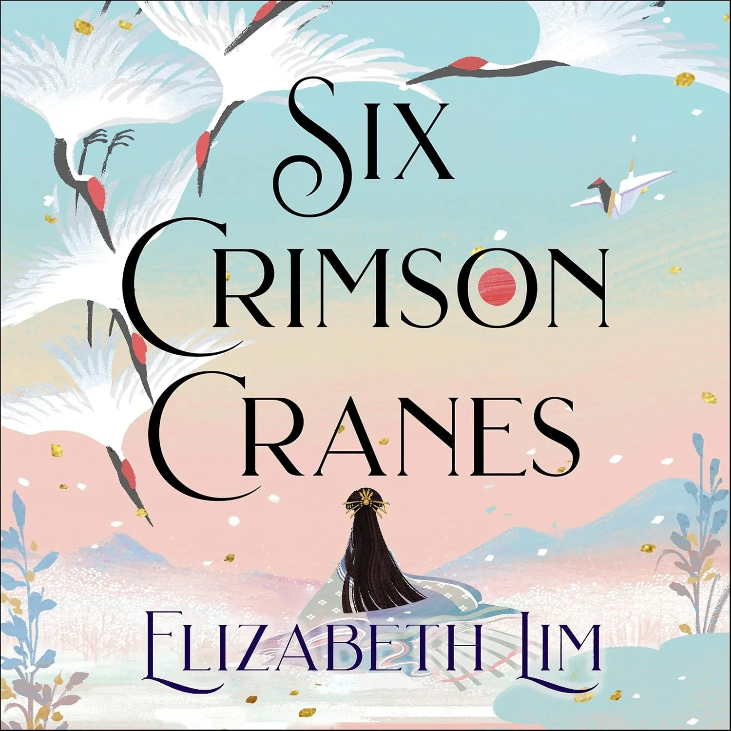 Portada de Six Crimson Cranes: The magical and spellbinding fantasy fairytale retelling