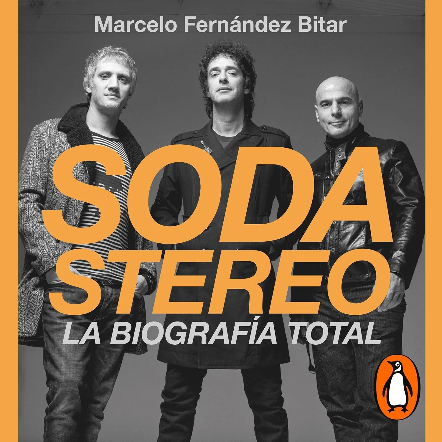 Portada de Soda Stereo: La biografía total