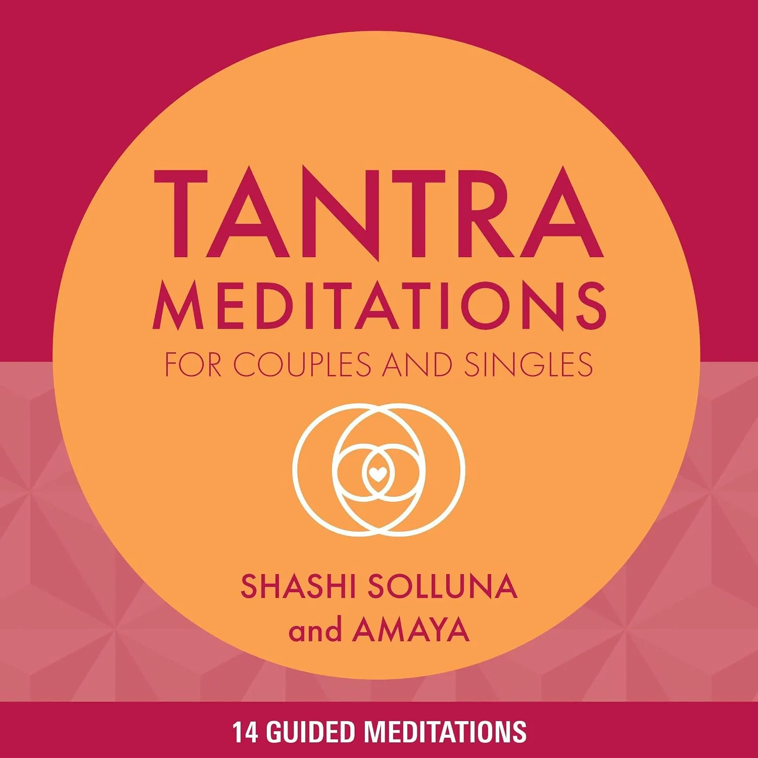 Portada de Tantra Meditations for Couples and Singles