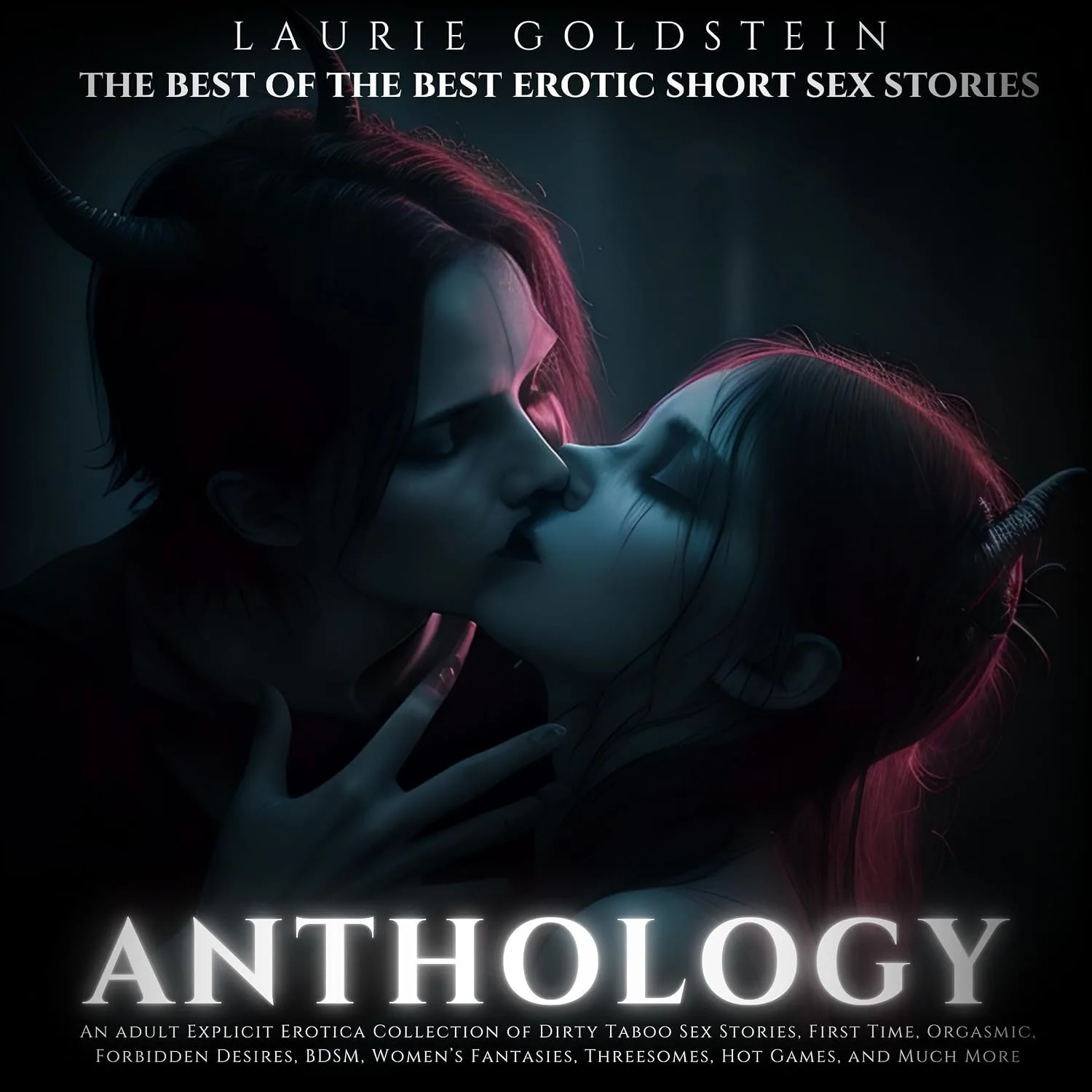 Portada de The Best of the Best Erotic Short Sex Stories Anthology: An Adult Explicit Erotica Collection of Dirty Taboo Sex Stories, First Time, Orgasmic, Forbidden Desires, BDSM...