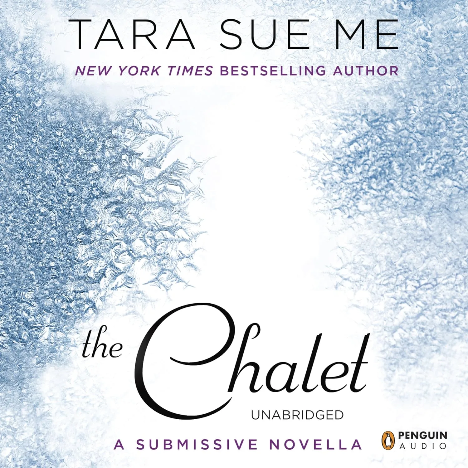 Portada de The Chalet: The Submissive Series