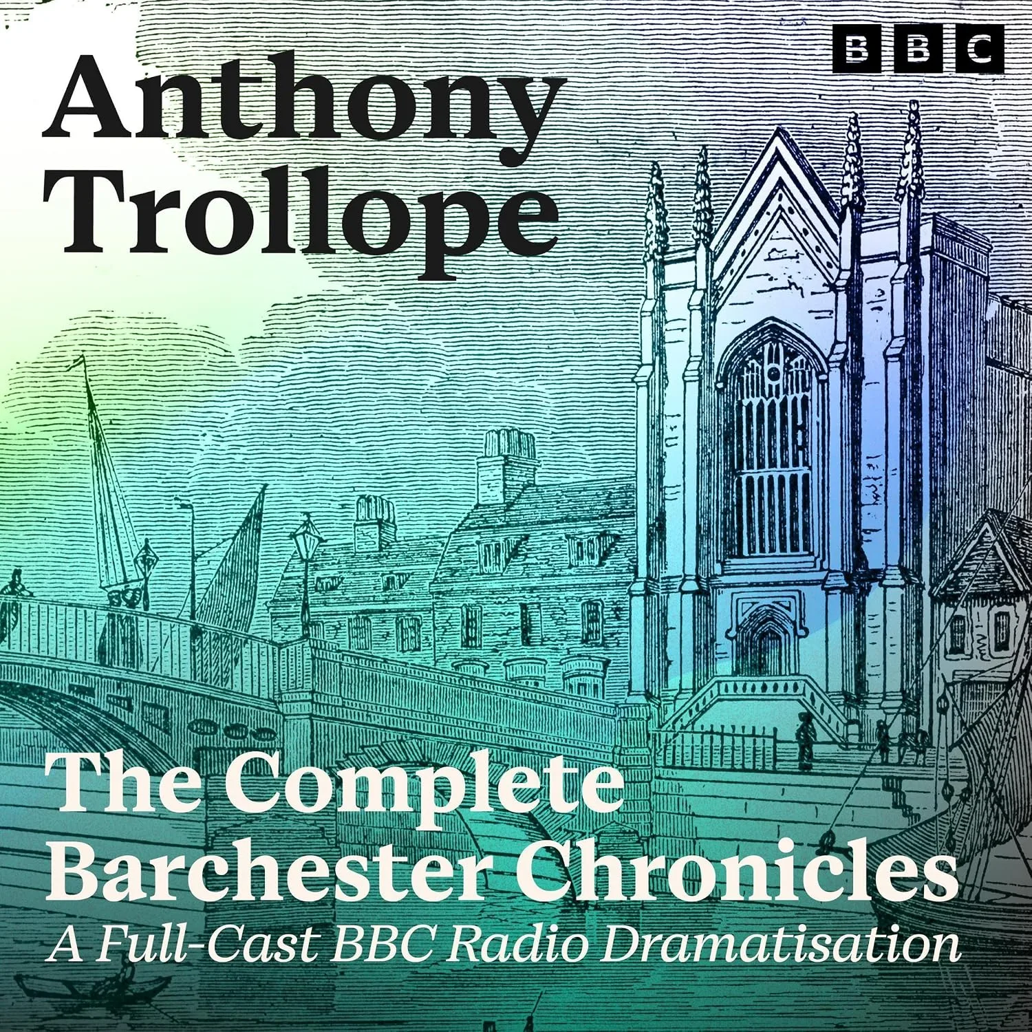 Portada de The Complete Barchester Chronicles: The Complete