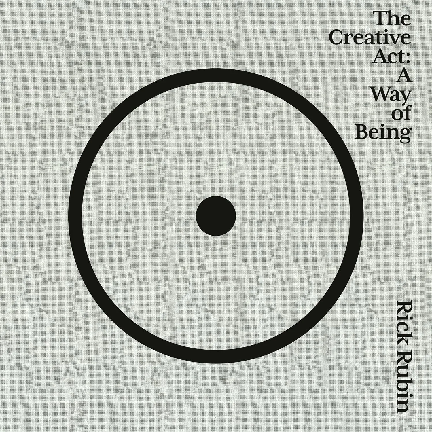 Portada de The Creative Act: A Way of Being