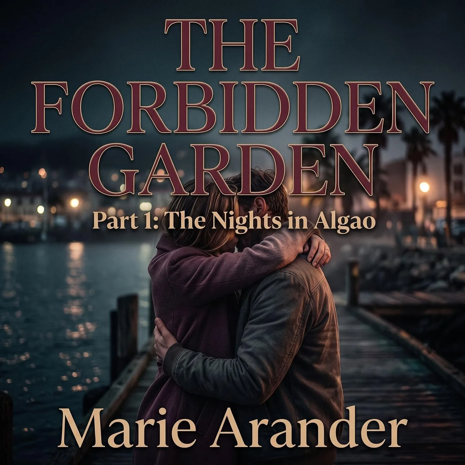 Portada de The Forbidden Garden: Part 1: The Nights in Algao