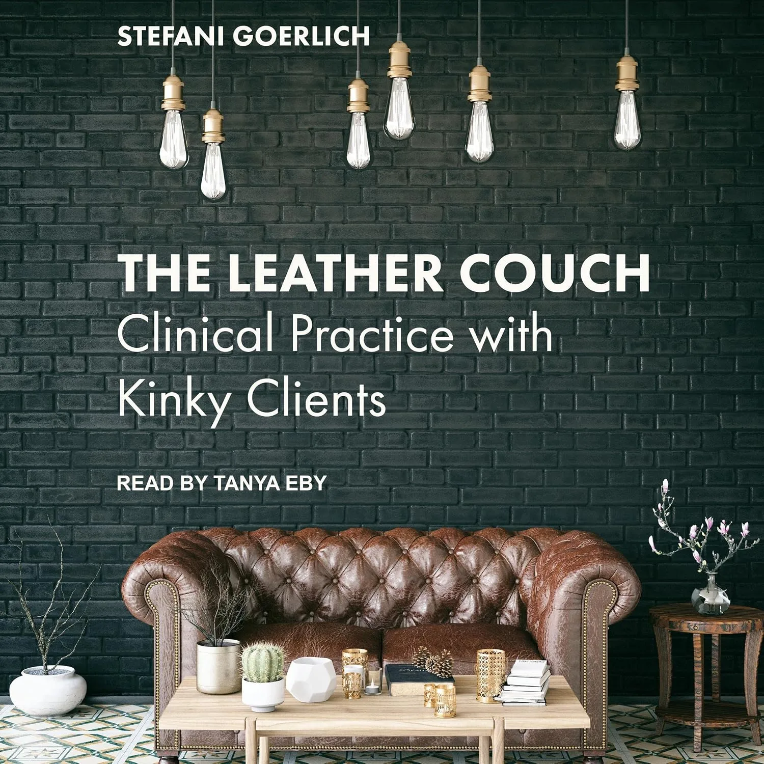 Portada de The Leather Couch: Clinical Practice with Kinky Clients