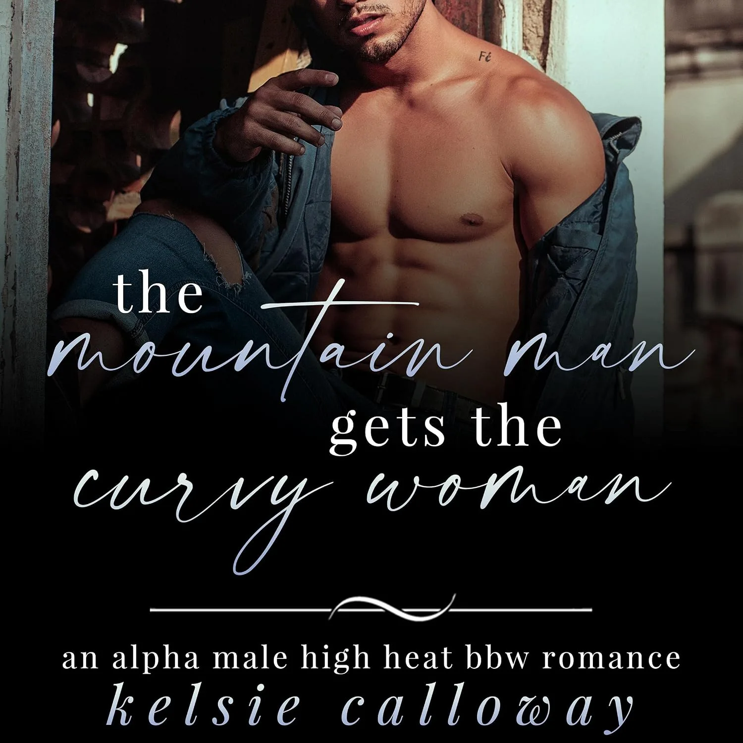 Portada de The Mountain Man Gets the Curvy Woman: An Alpha Male High Heat BBW Romance (Claiming Her Curves)