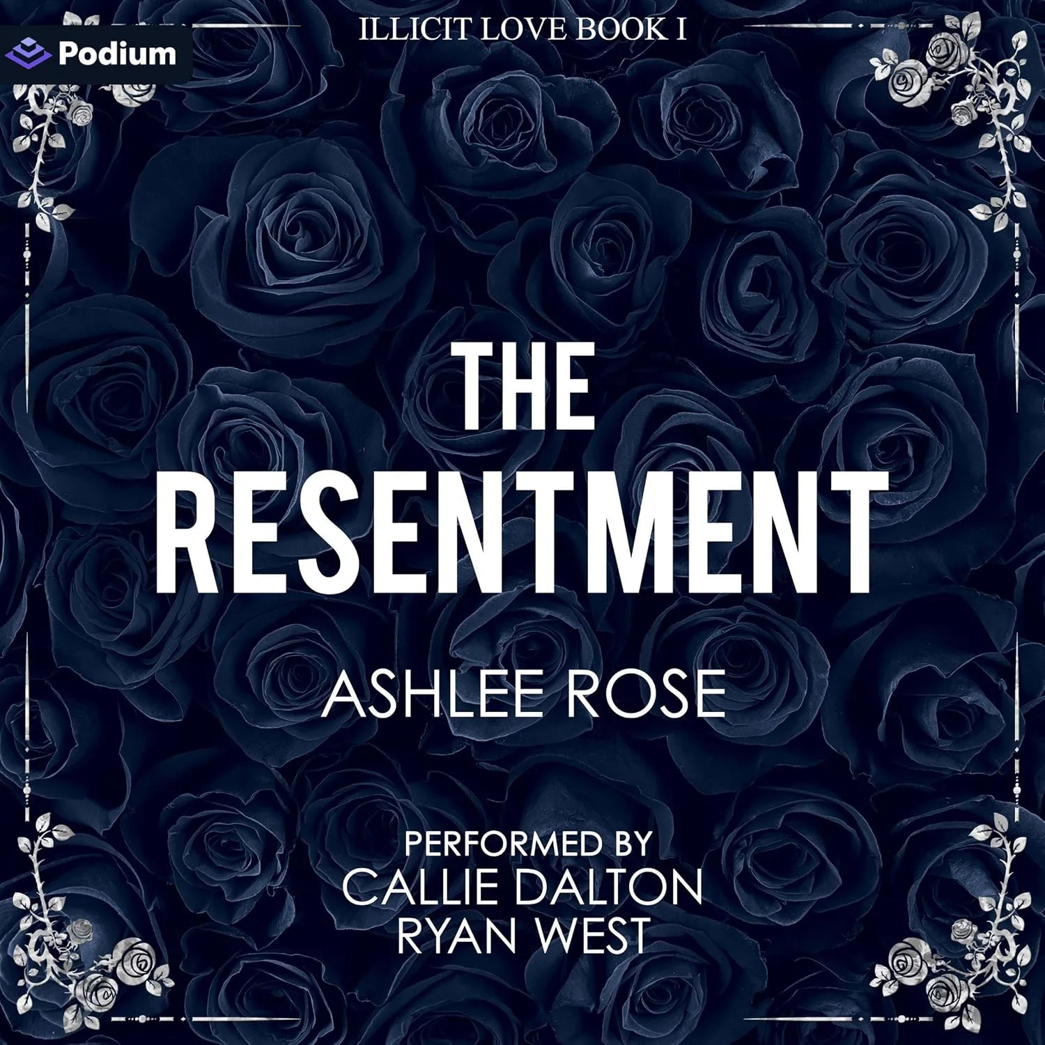 Portada de The Resentment: An Illicit Love Standalone