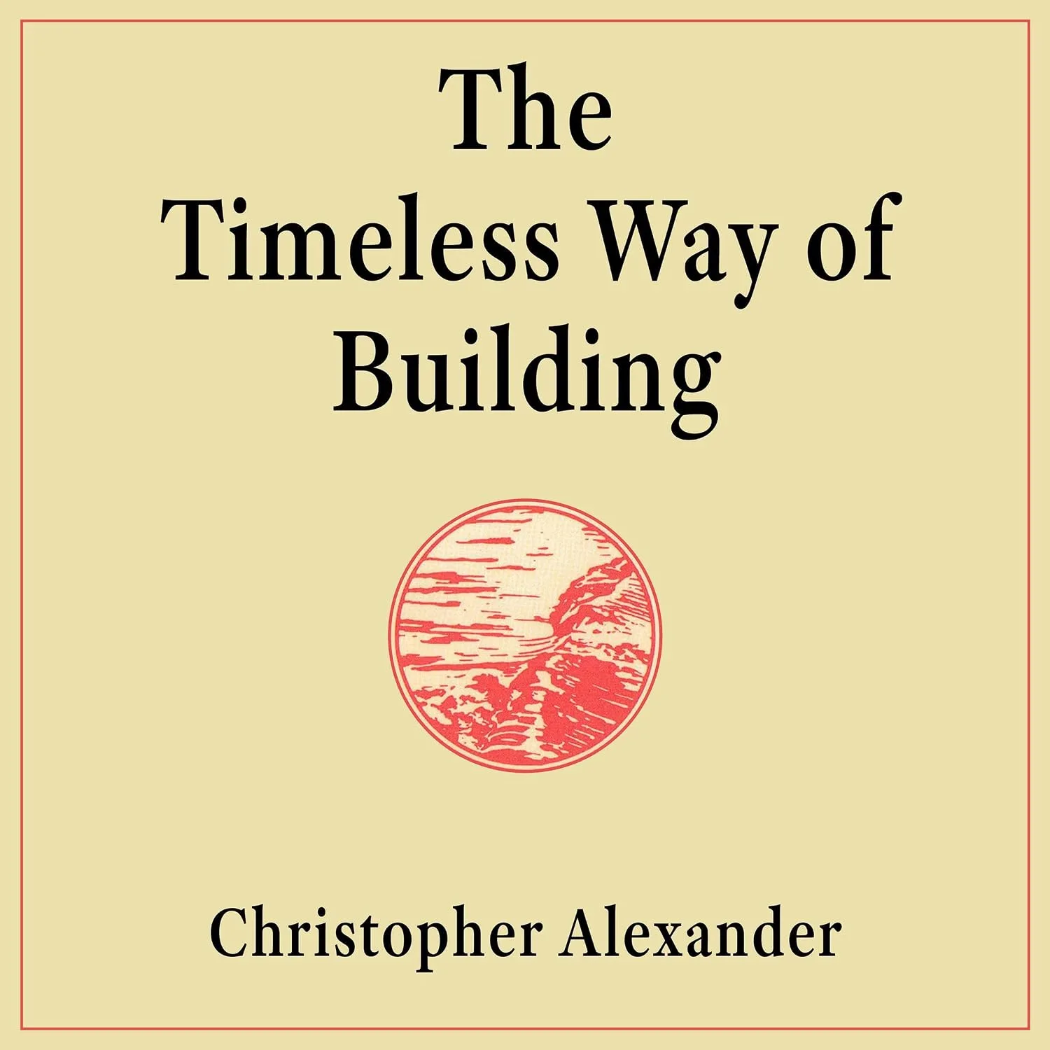 Portada de The Timeless Way of Building
