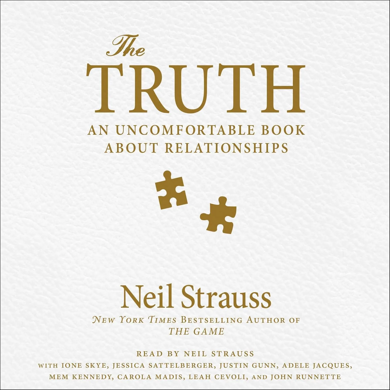 Portada de The Truth: An Uncomfortable Book About Relationships