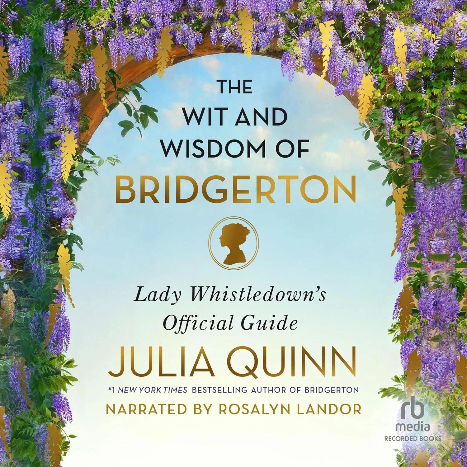 Portada de The Wit and Wisdom of Bridgerton: Lady Whistledown's Official Guide (Bridgertons)