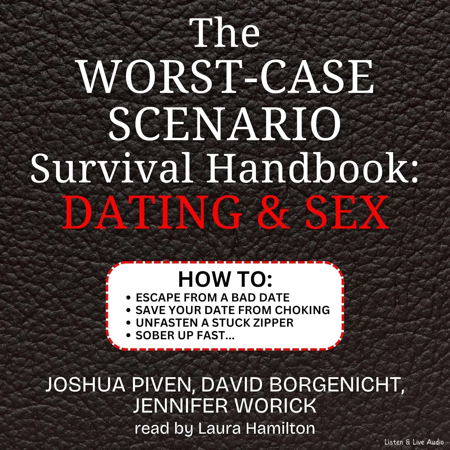 Portada de The Worst-Case Scenario Survival Handbook: Dating and Sex