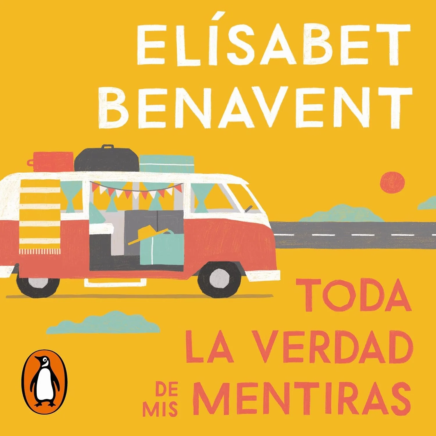 Portada de Toda la verdad de mis mentiras