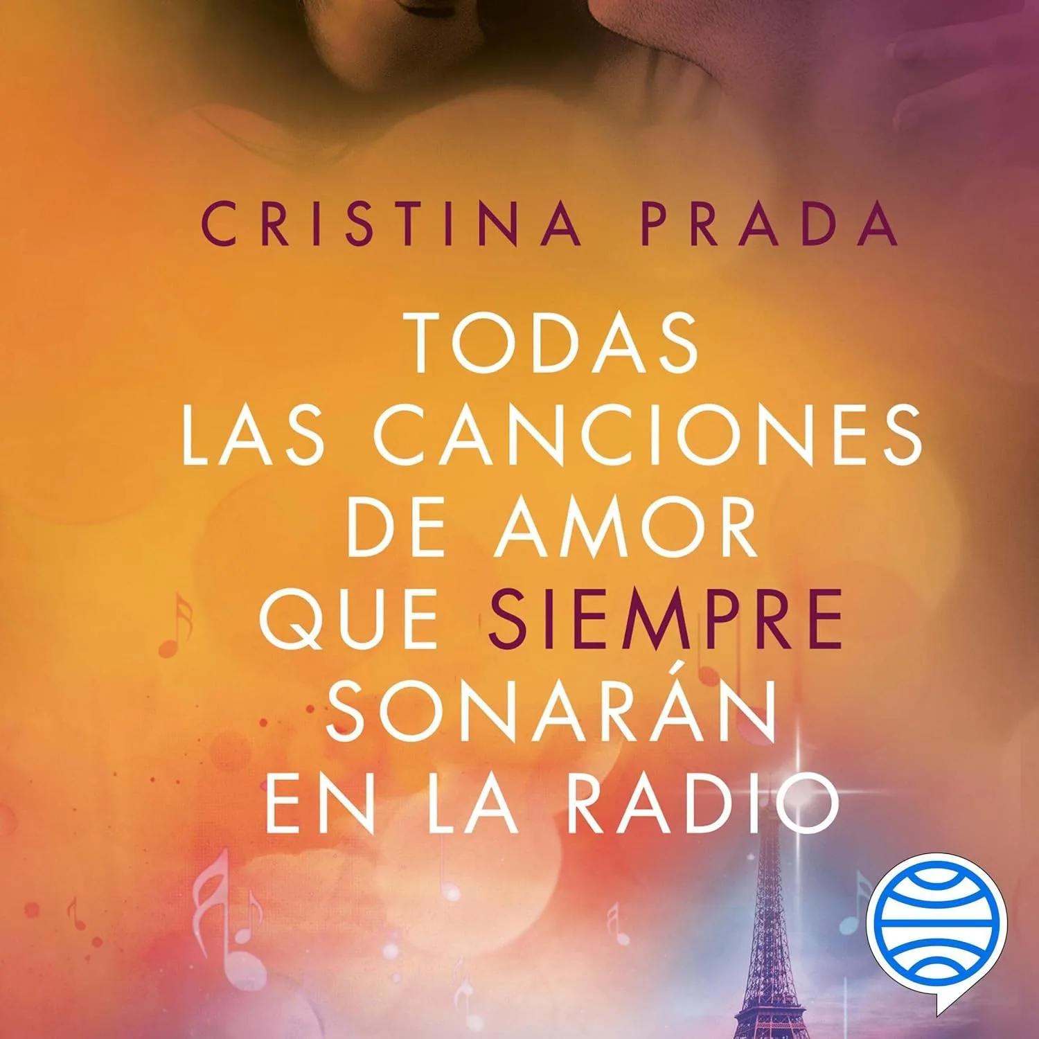 Portada de Todas las canciones de amor que siempre sonarán en la radio
