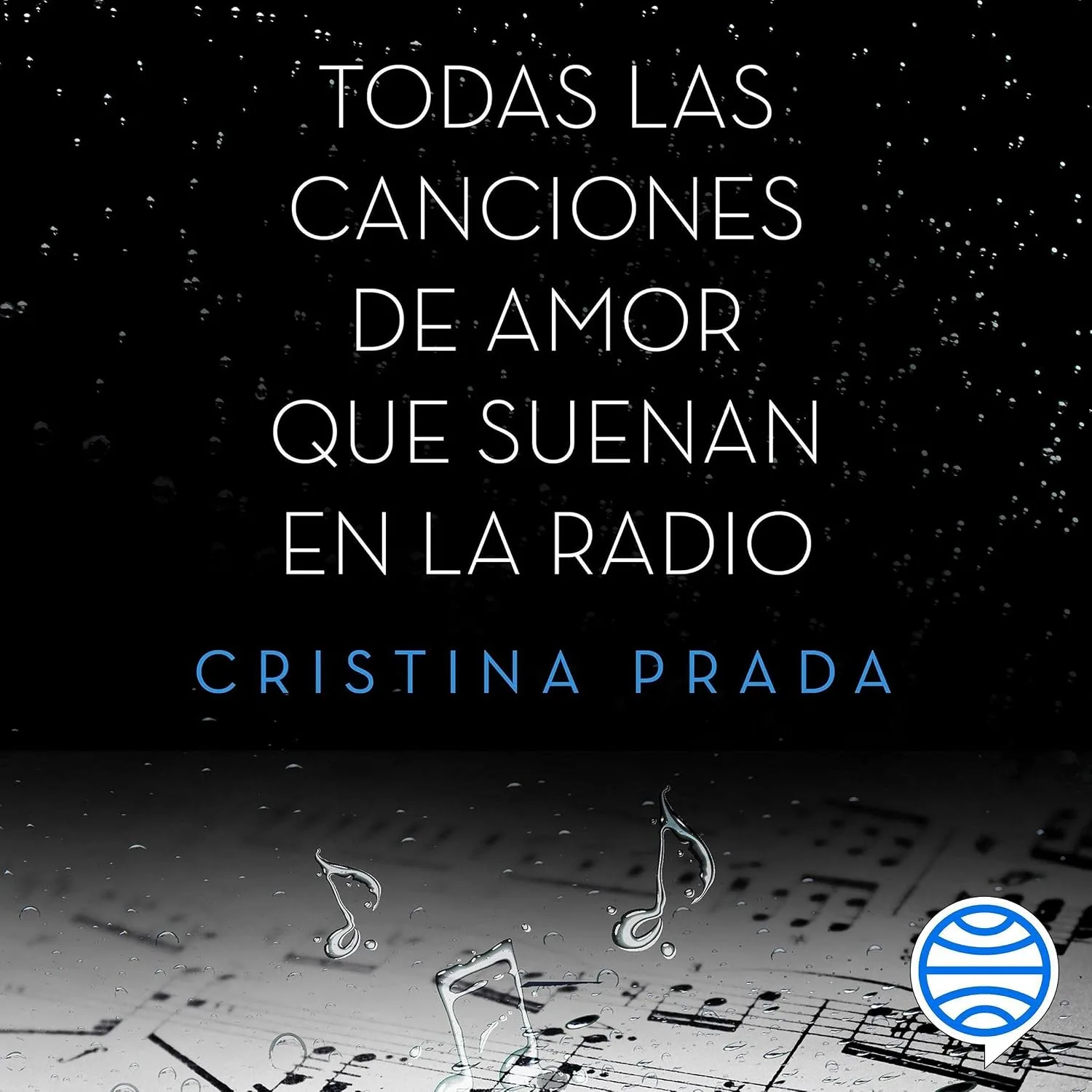 Portada de Todas las canciones de amor que suenan en la radio
