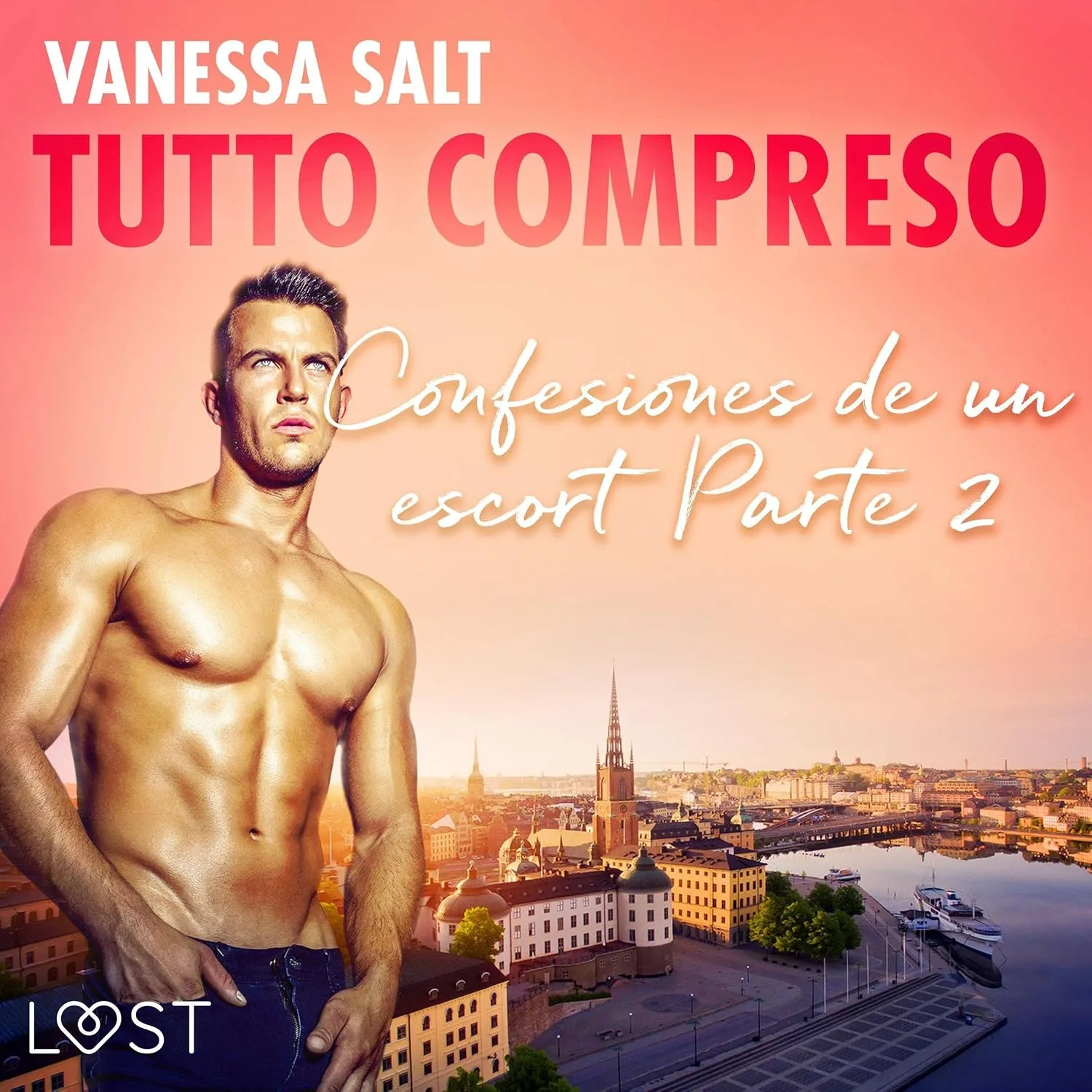 Portada de Todo incluido - Confesiones de un escort 2