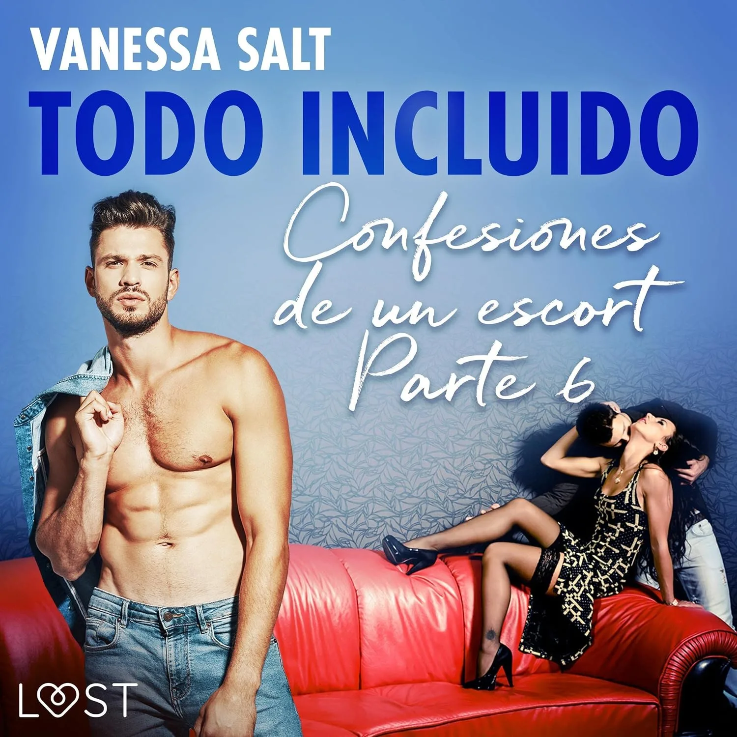 Portada de Todo incluido - Confesiones de un escort 6