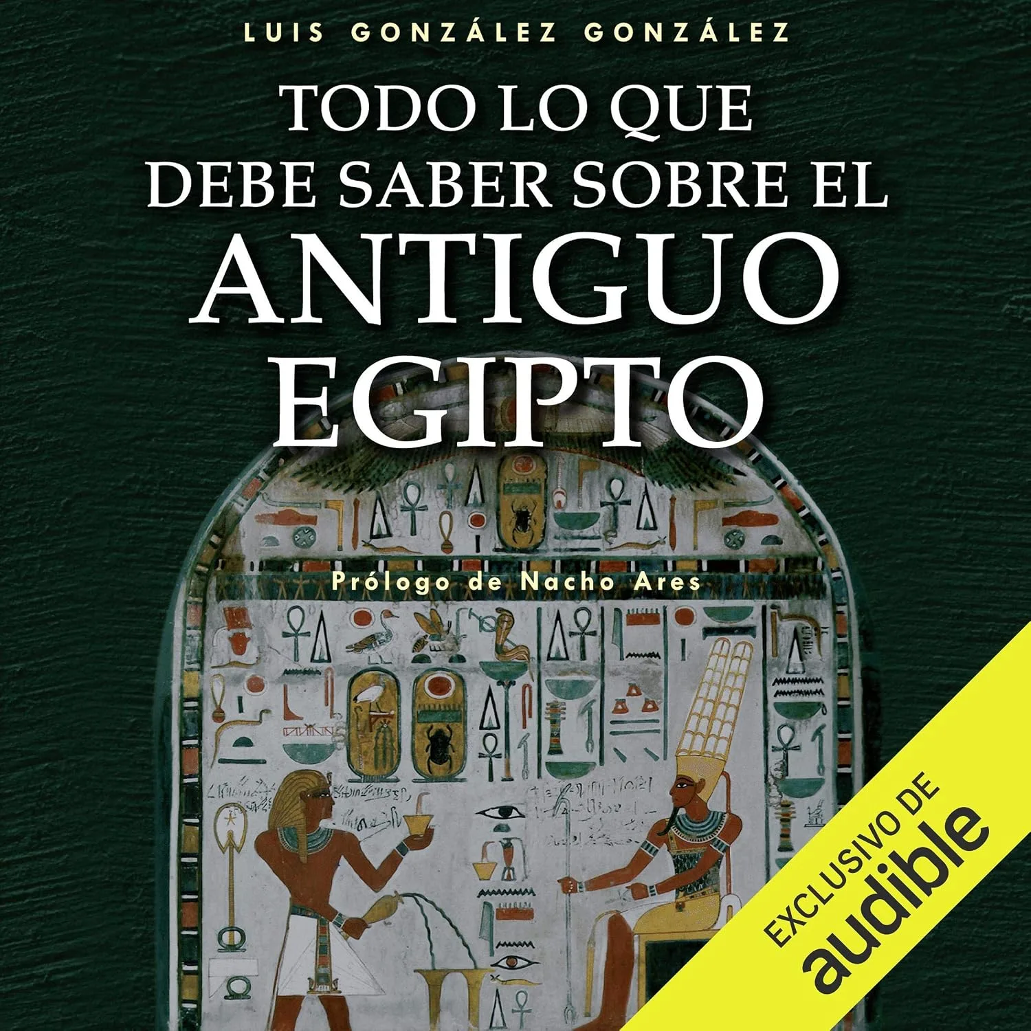 Portada de Todo lo que debe saber sobre el Antiguo Egipto