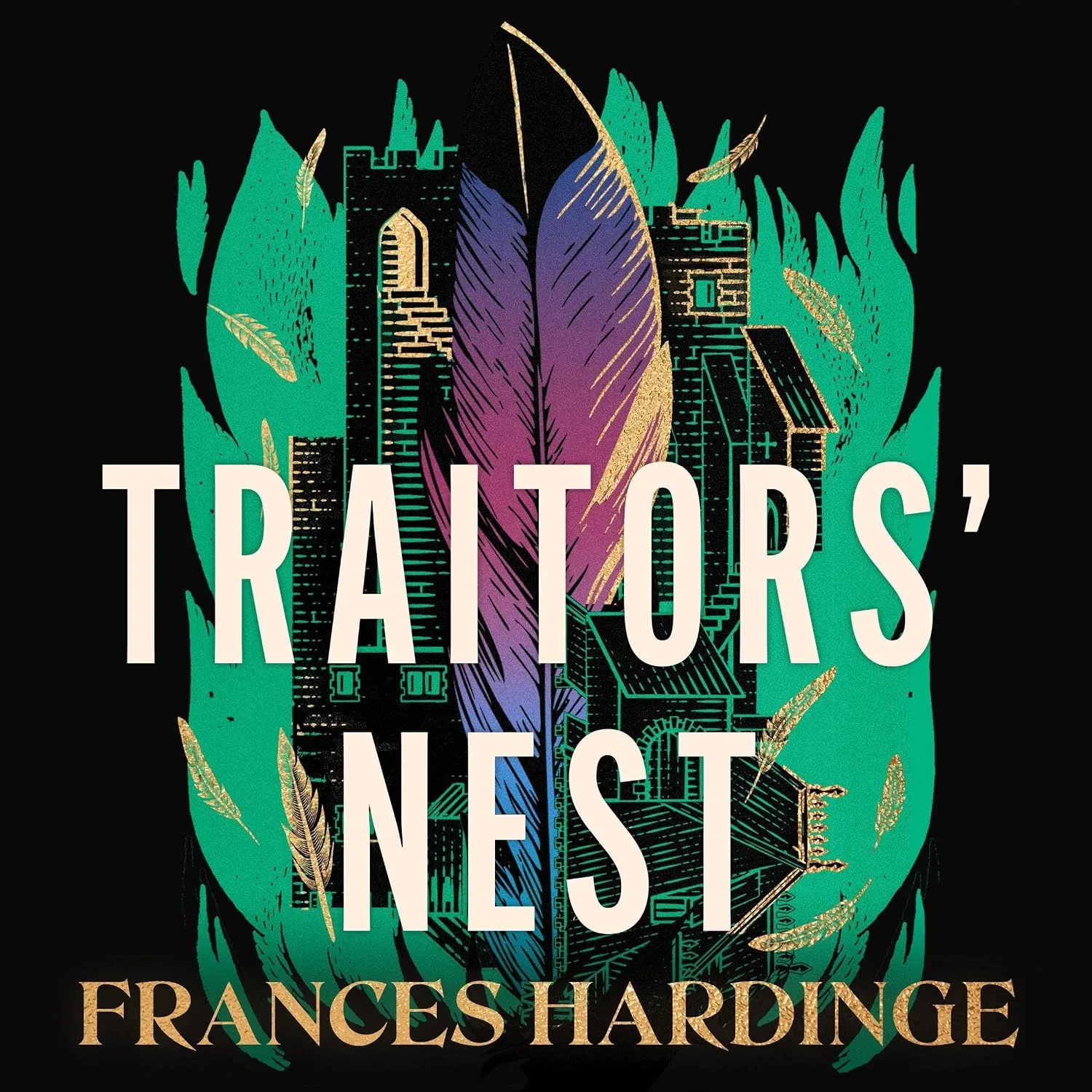 Portada de Traitors' Nest: The epic historical-inspired fantasy from the award-winning author of The Lie Tree