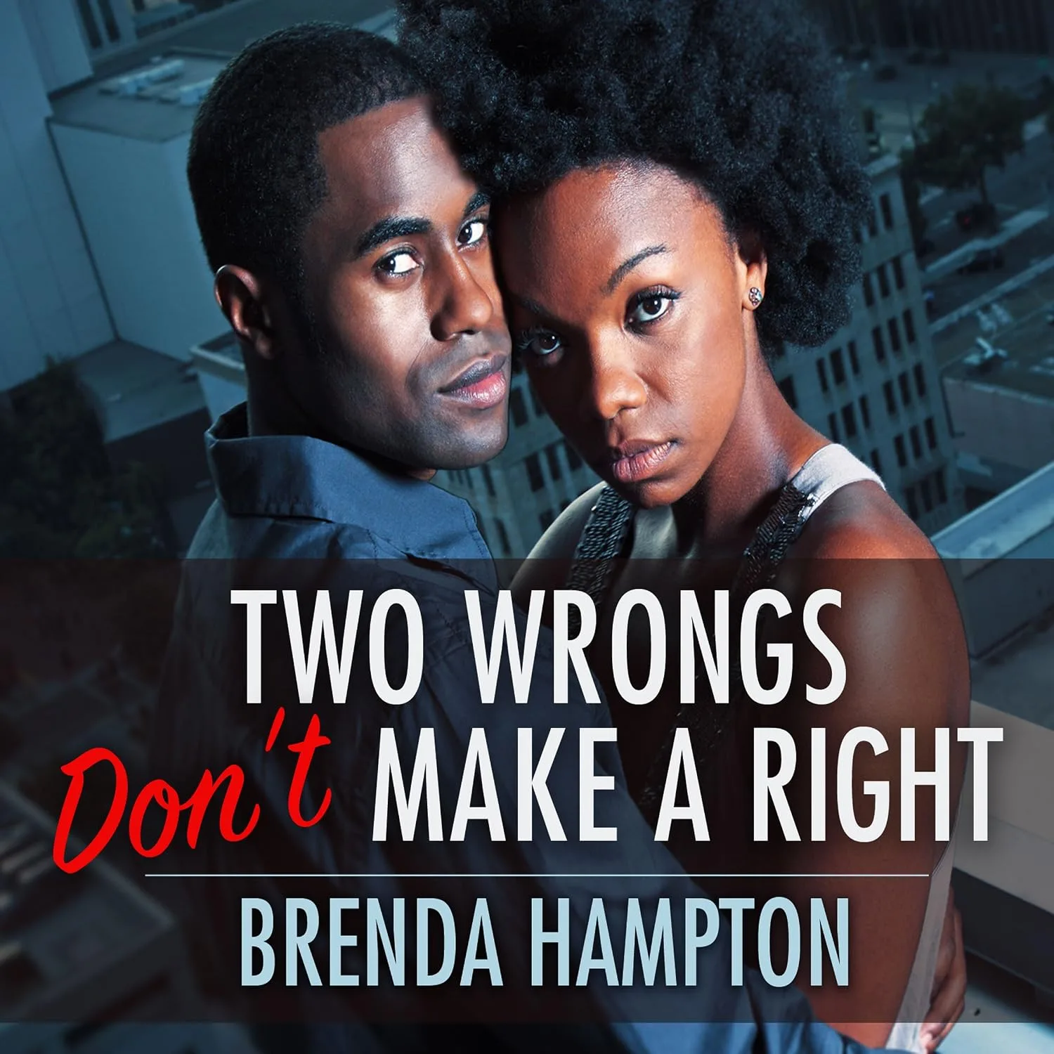 Portada de Two Wrongs Don't Make a Right