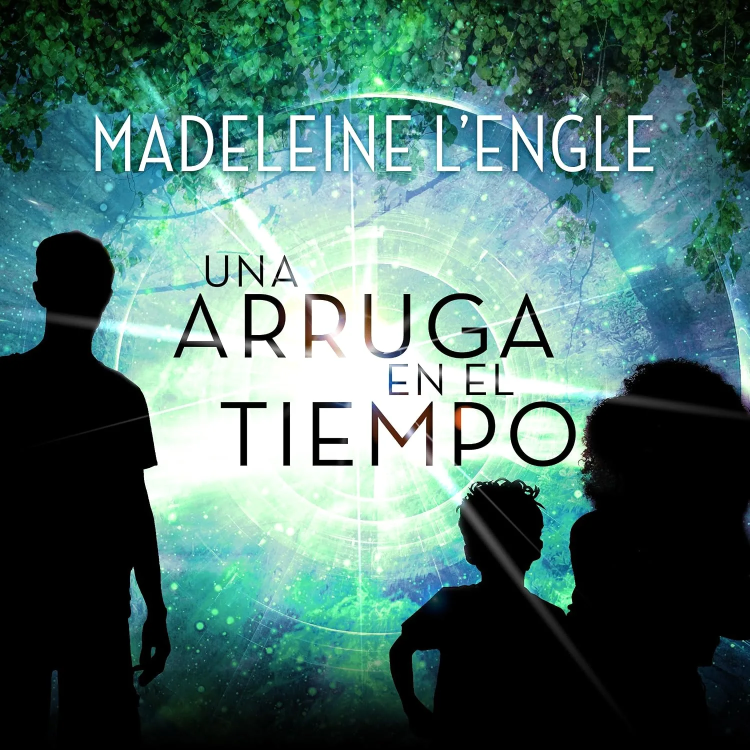 Portada de Una Arruga en el Tiempo [A Wrinkle in Time]: (Spanish Edition)