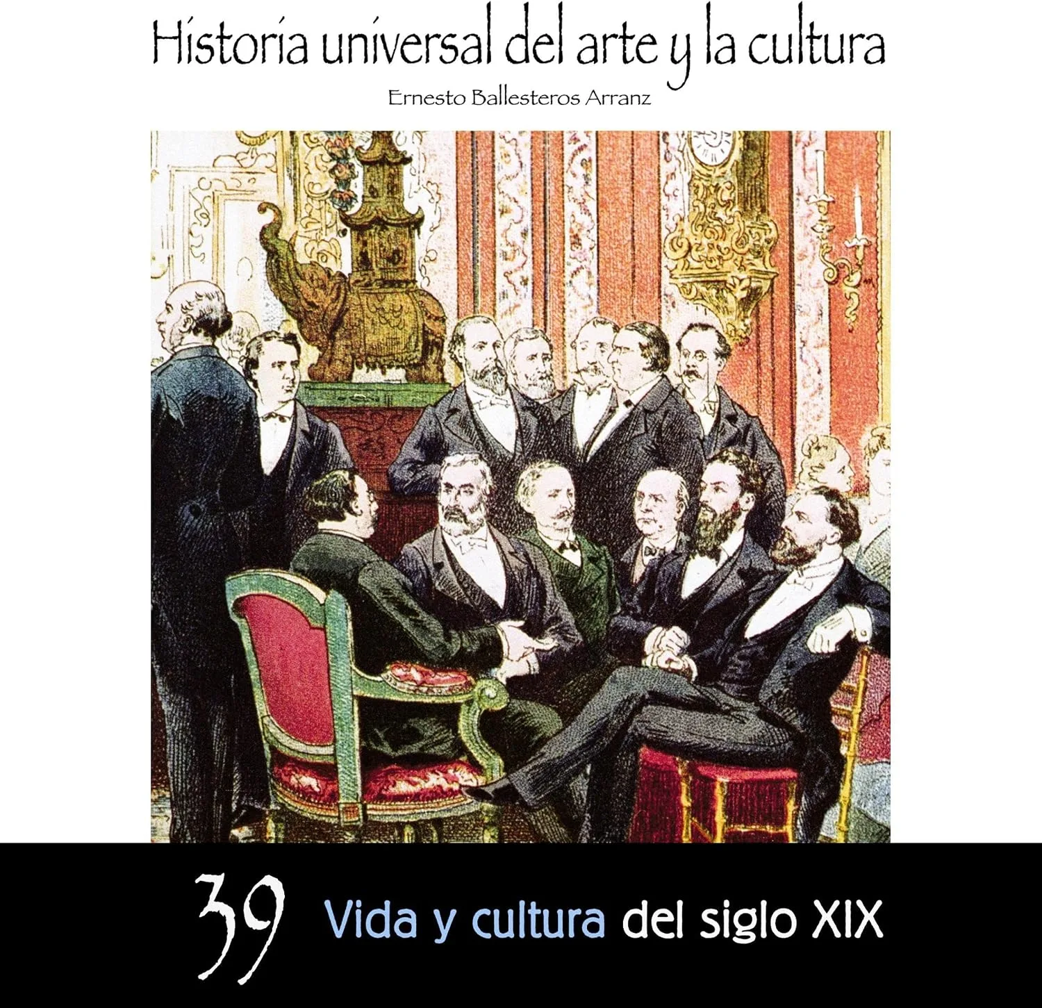 Portada de Vida y cultura del Siglo XIX