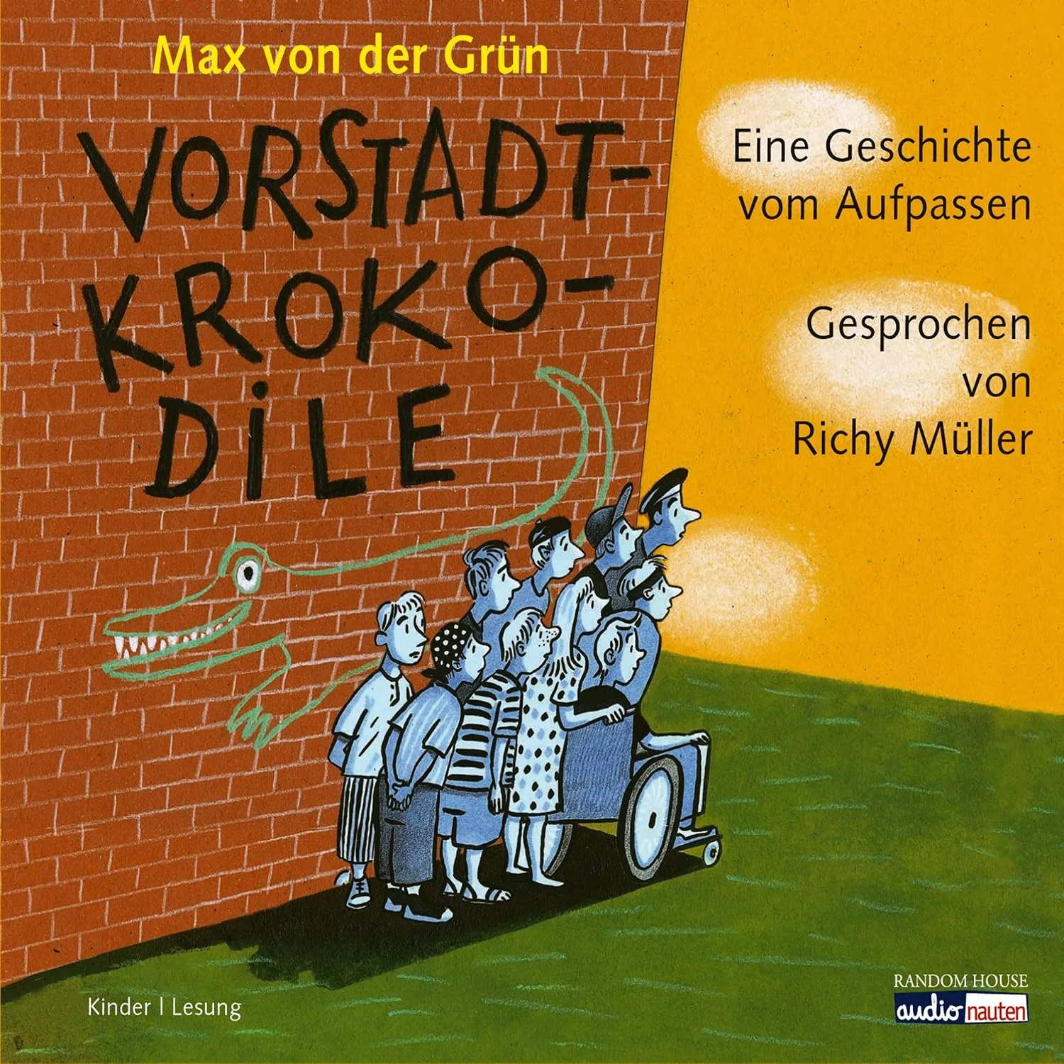 Portada de Vorstadtkrokodile: Eine Geschichte vom Aufpassen -