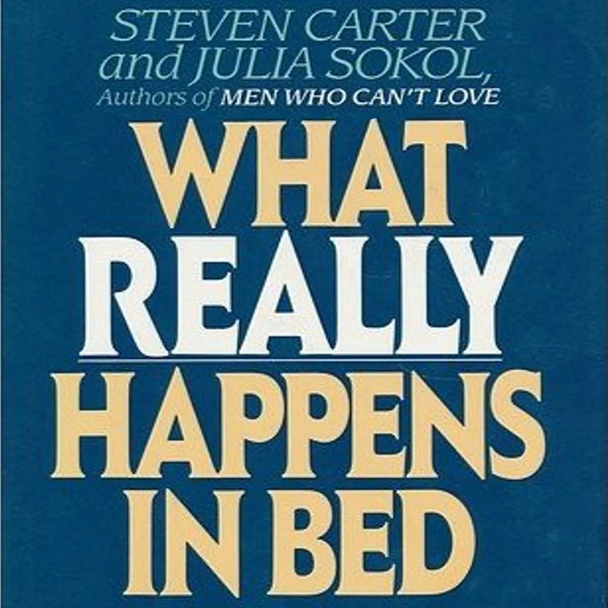 Portada de What Really Happens in Bed: A Demystification of Sex