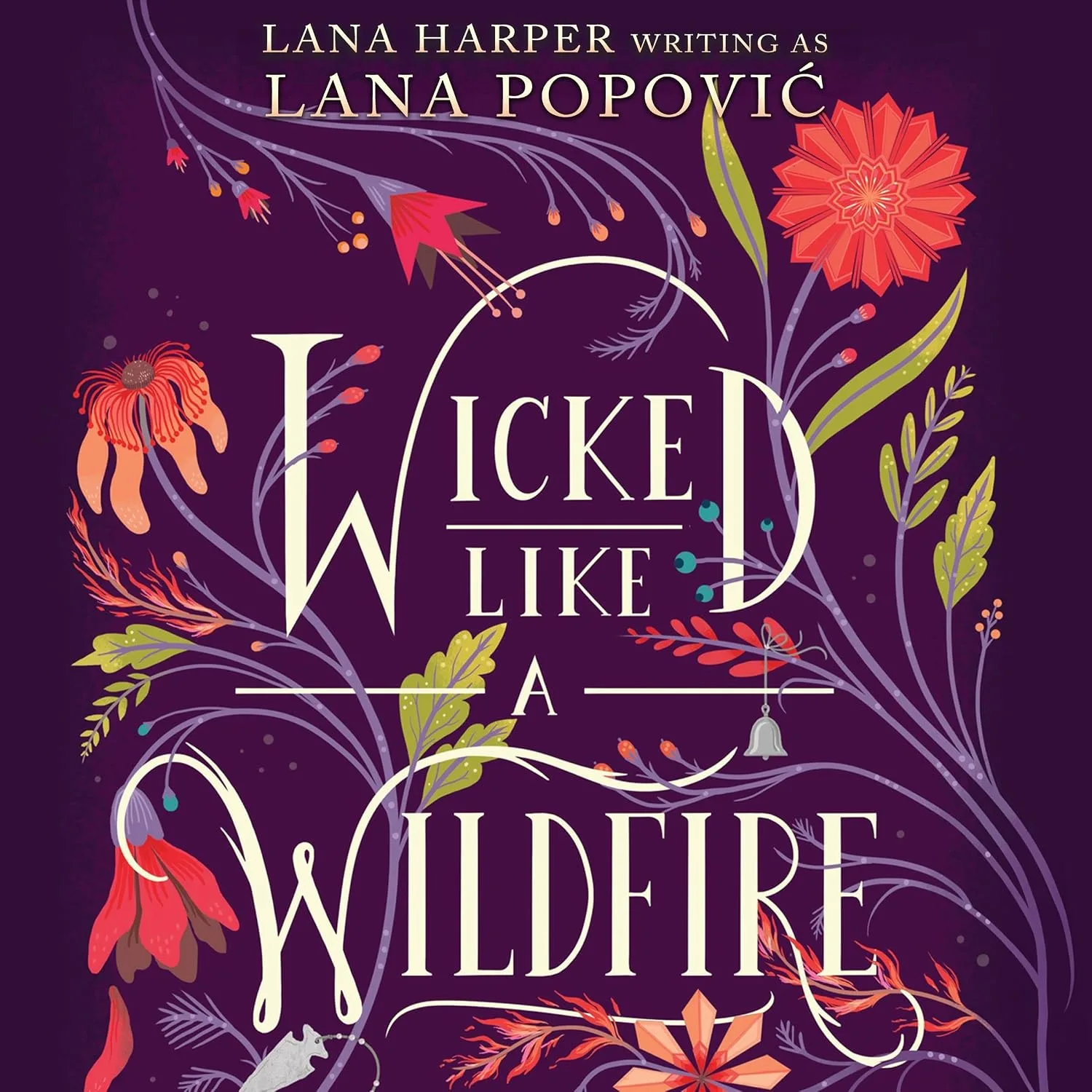Portada de Wicked Like a Wildfire
