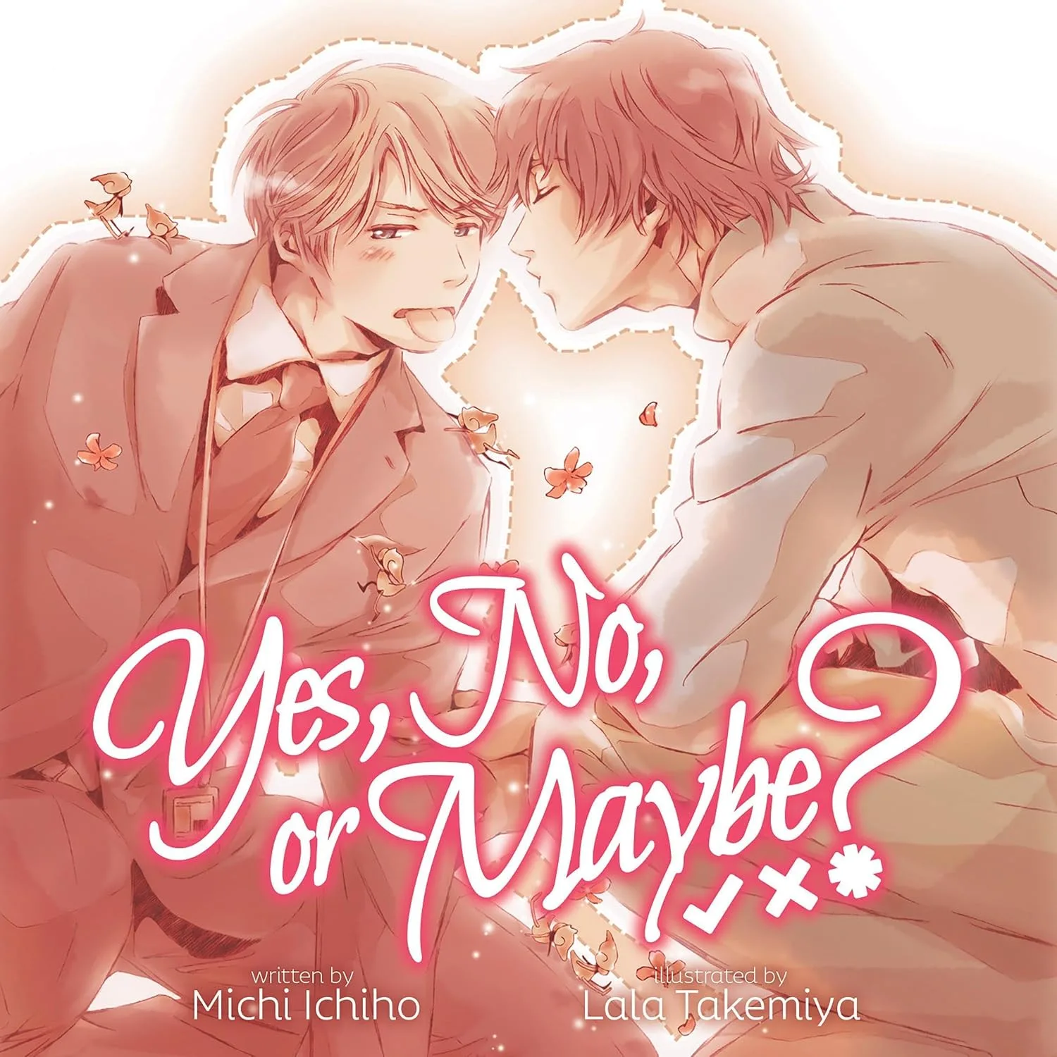 Portada de Yes, No, or Maybe?: Light Novel