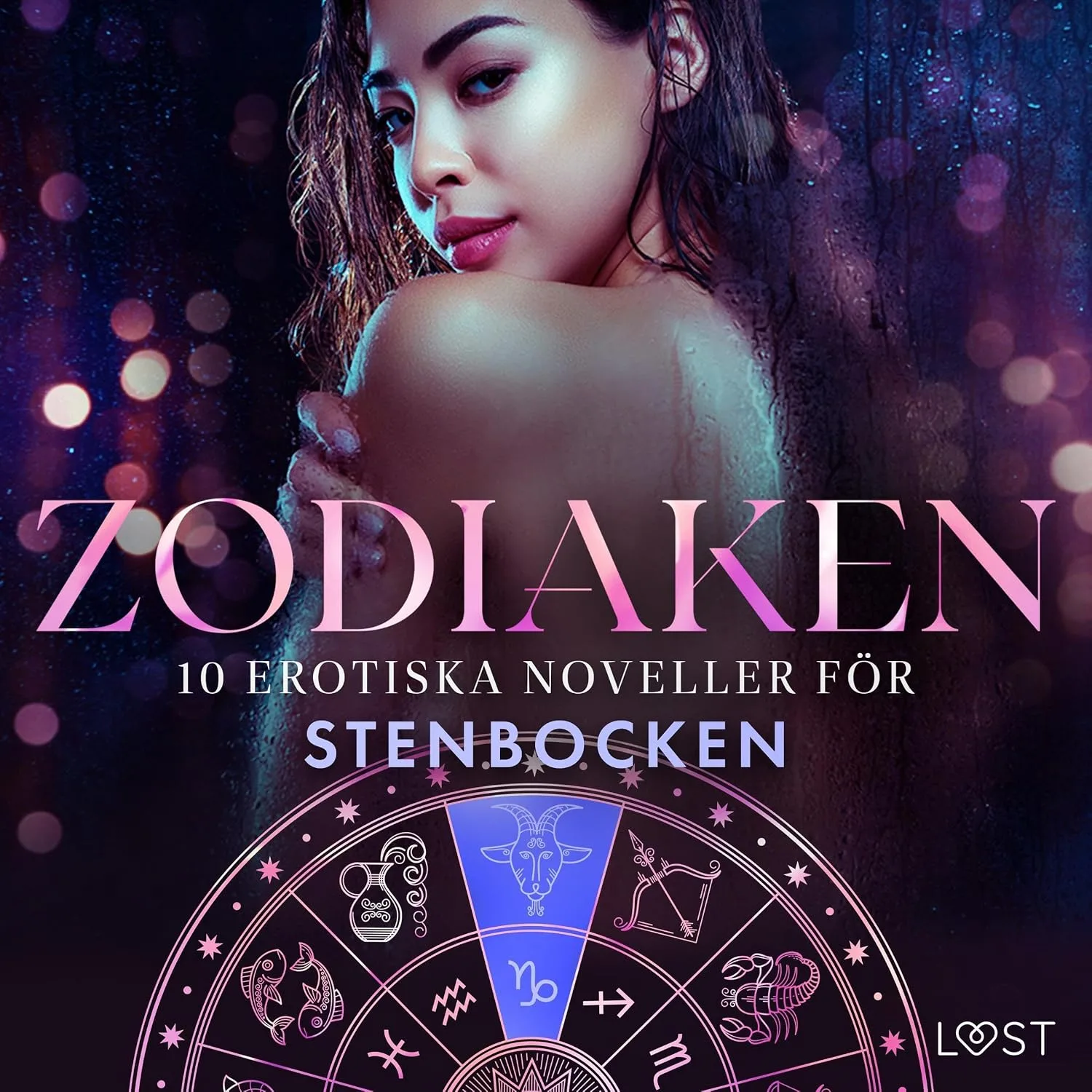 Portada de Zodiaken - 10 erotiska noveller för Stenbocken
