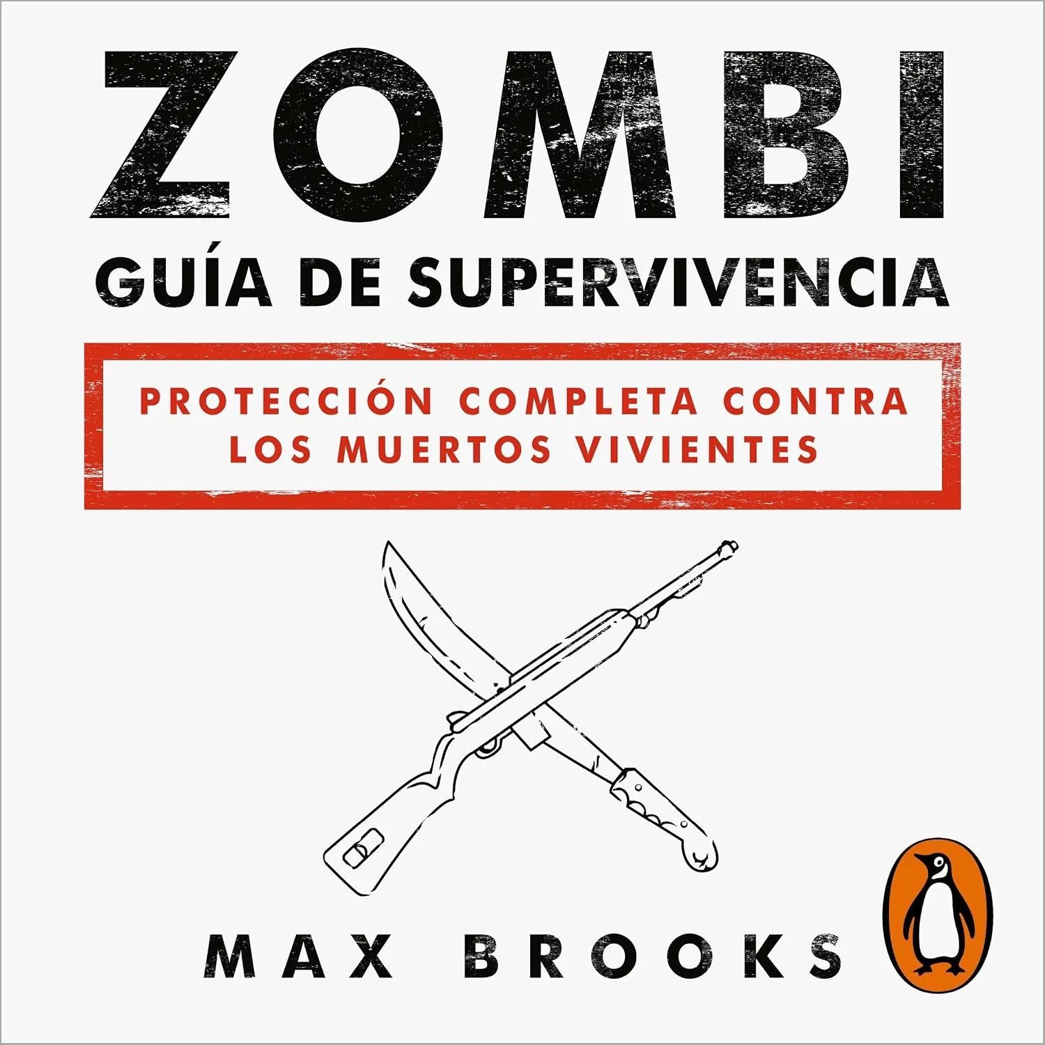 Portada de Zombi: Guía de supervivencia: Protección completa contra los muertos vivientes