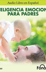 Inteligencia Emocional para Padres